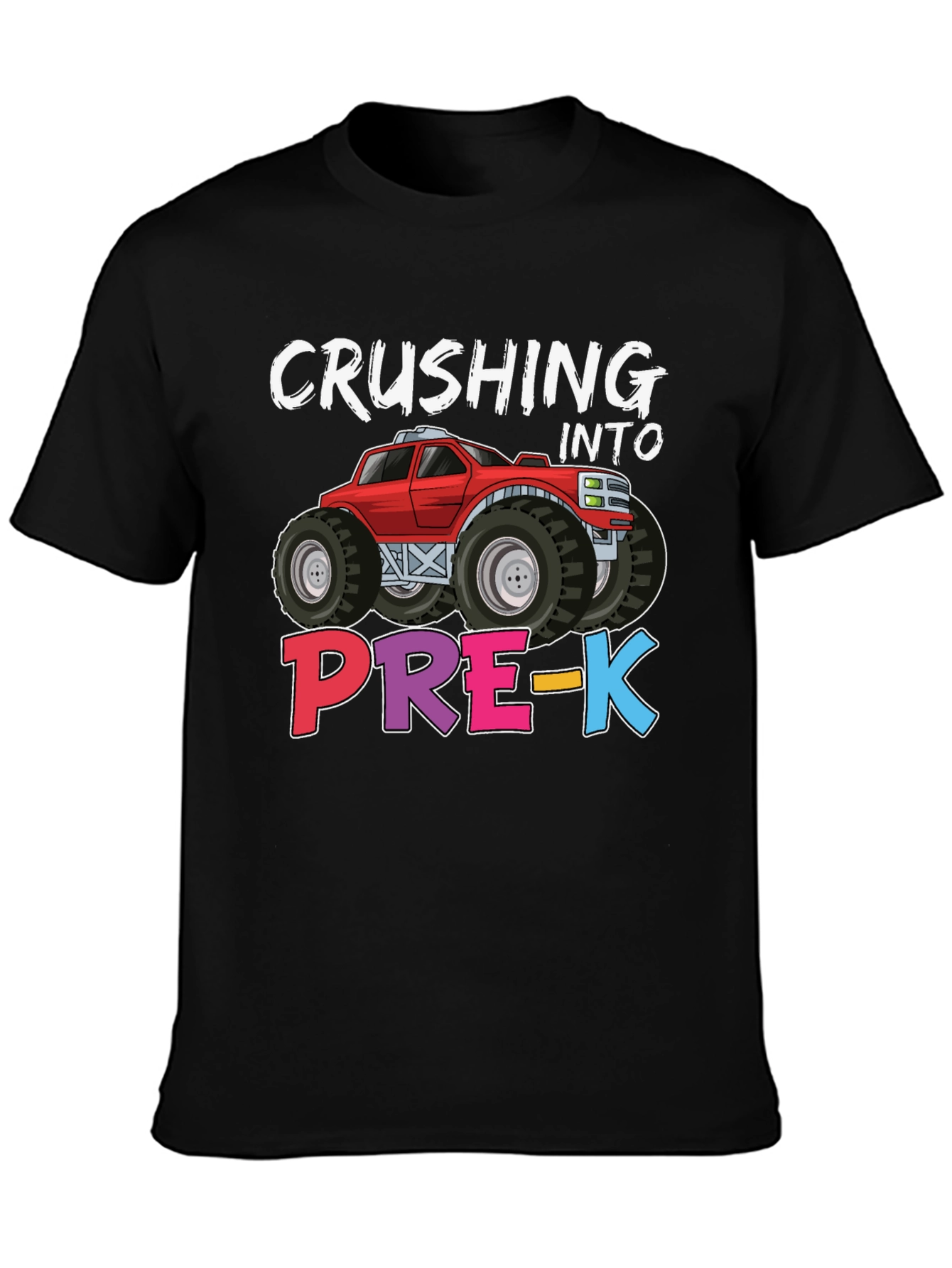 Crushing into Pre-K Monster Truck Kids T-Shirt