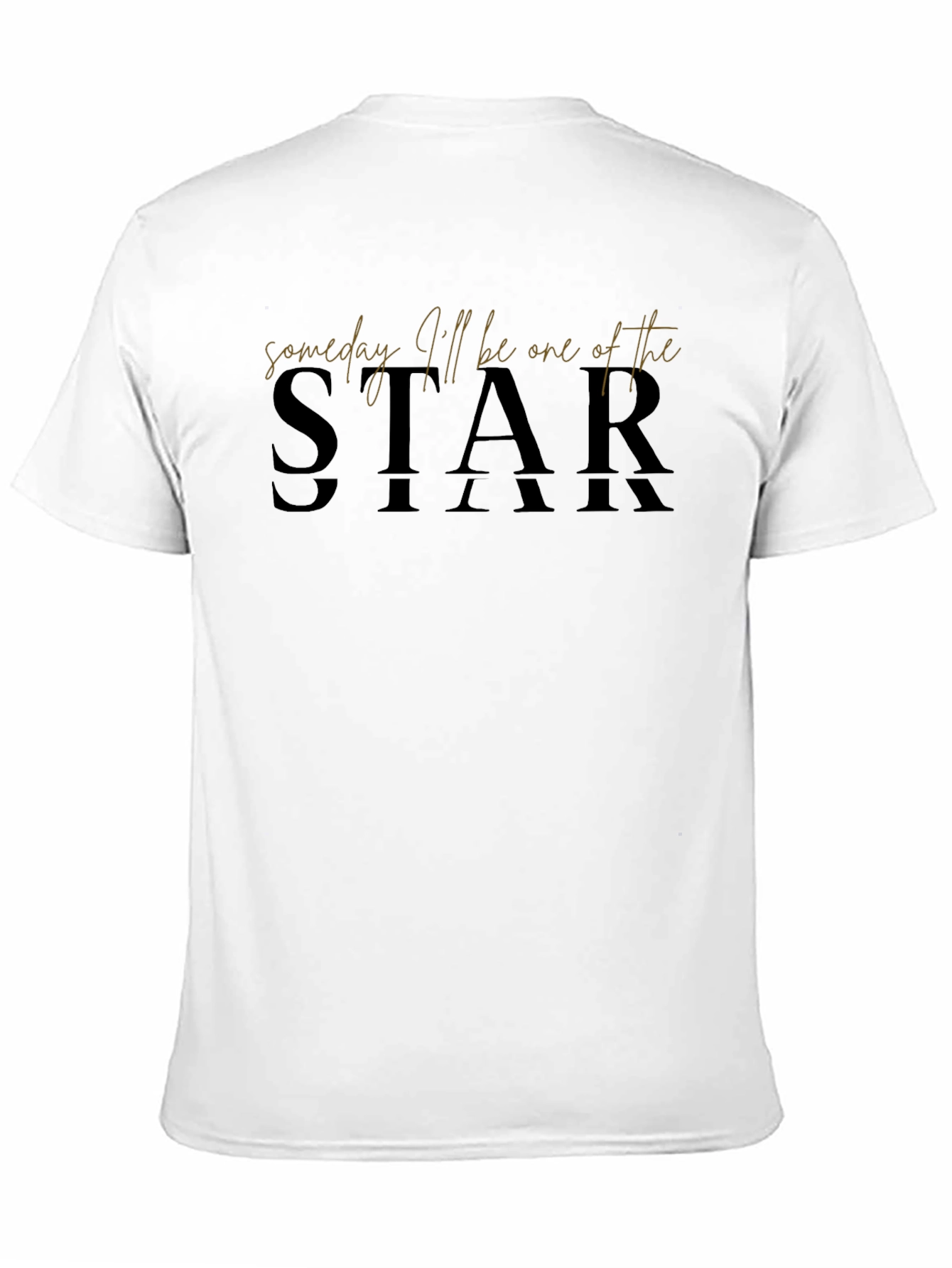 Someday Ill Be One of the Stars Graphic Tee