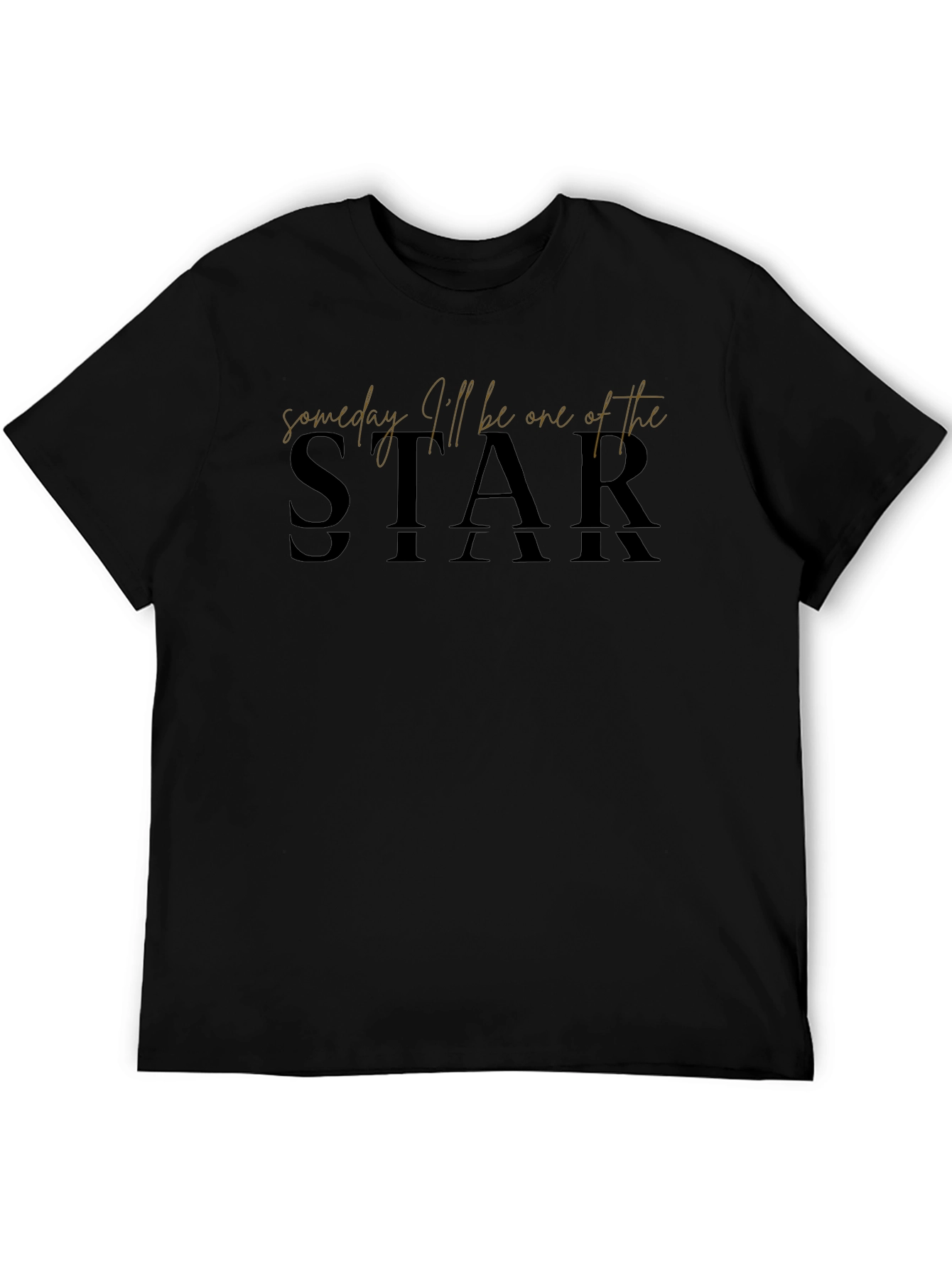 Someday Ill Be One of the Stars Graphic Tee