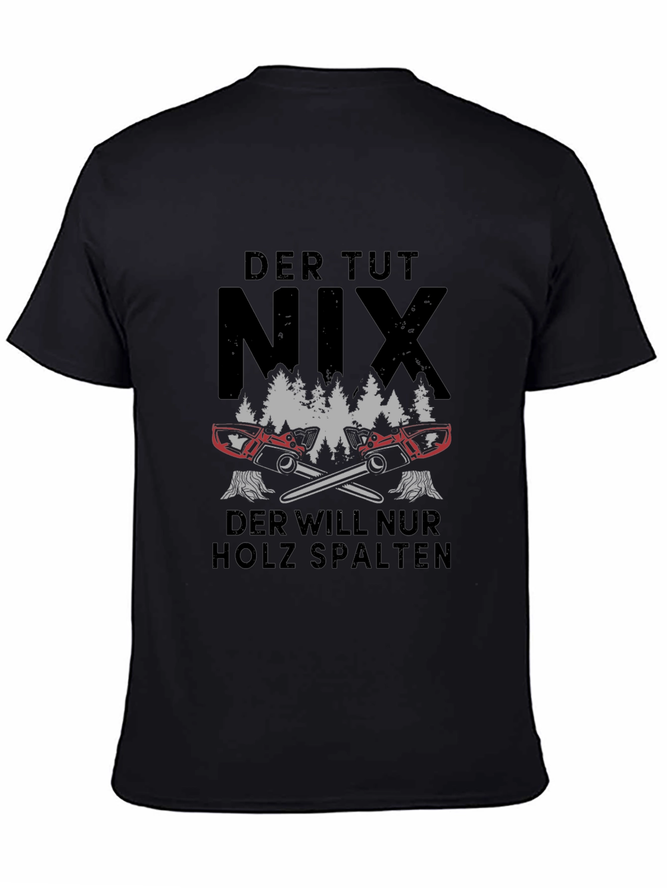 Der Tut Nix Lumberjack Chainsaw Graphic Tee