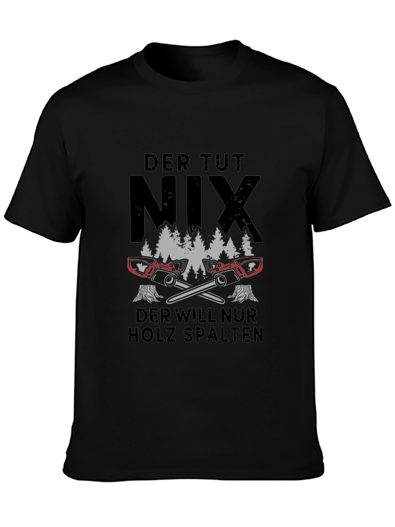 Der Tut Nix Lumberjack Chainsaw Graphic Tee