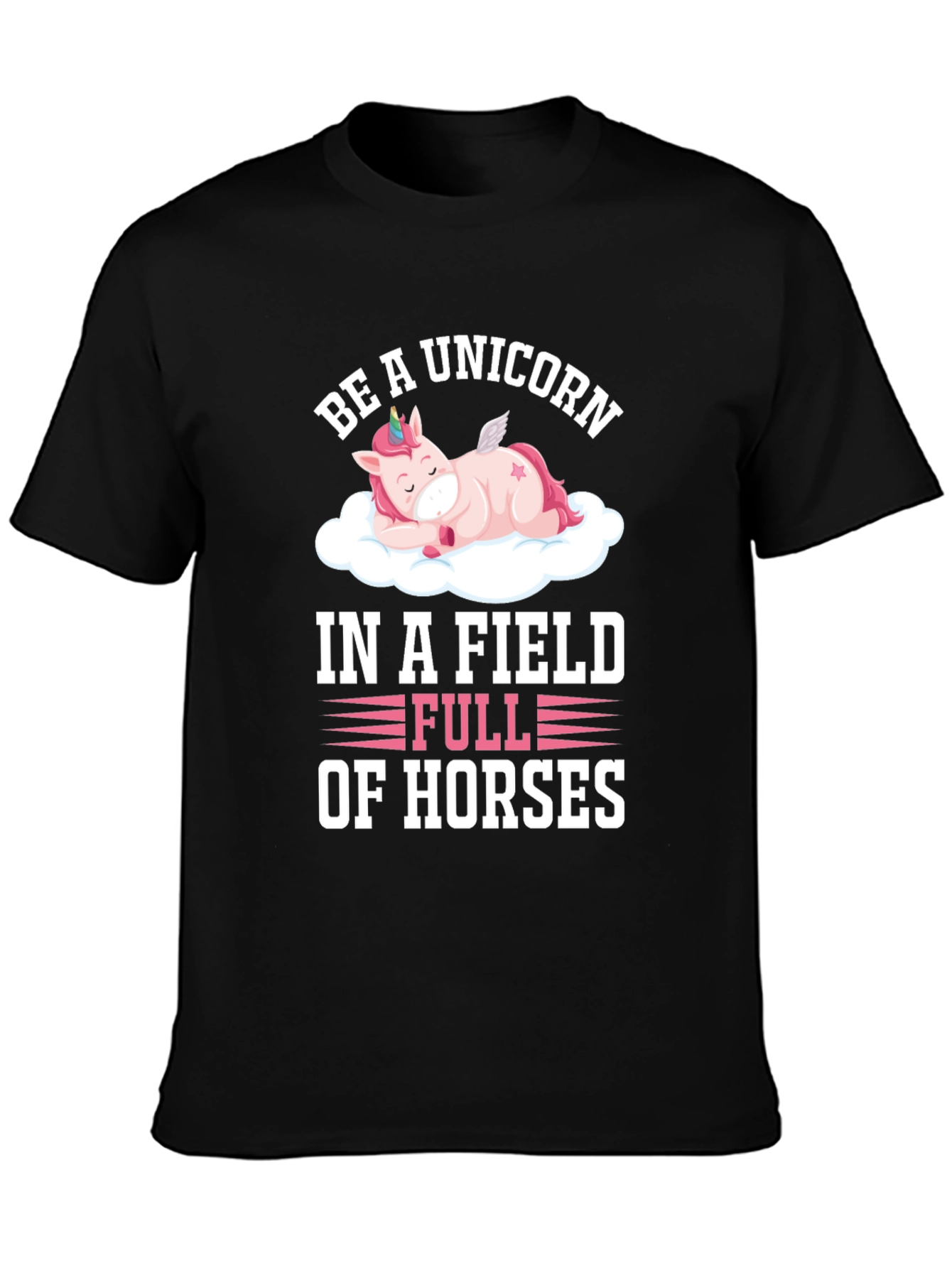 Be a Unicorn Graphic T-Shirt