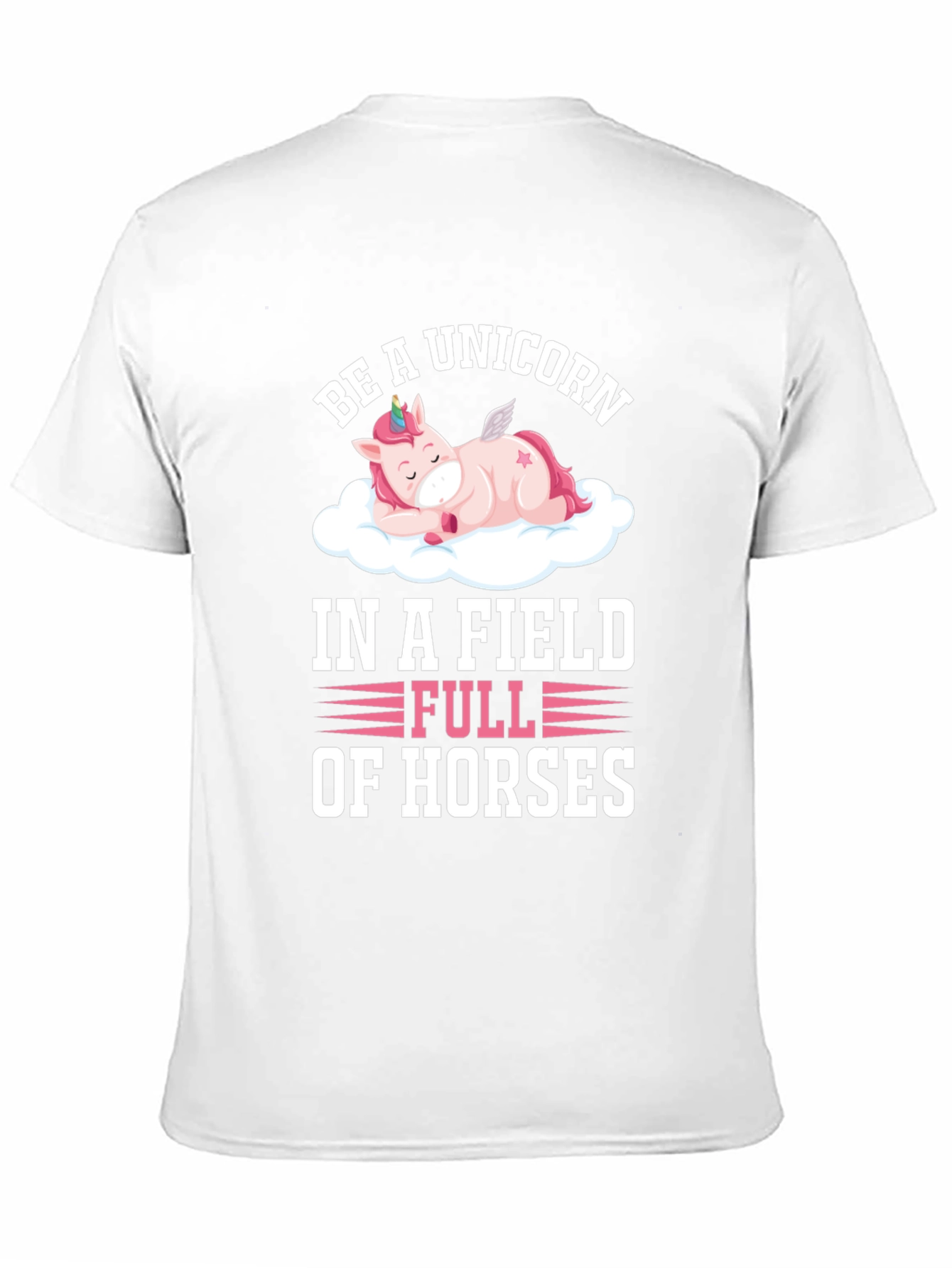 Be a Unicorn Graphic T-Shirt