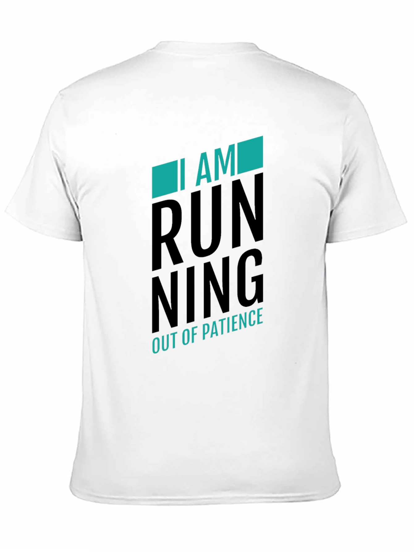 I Am Running Out Of Patience T-Shirt
