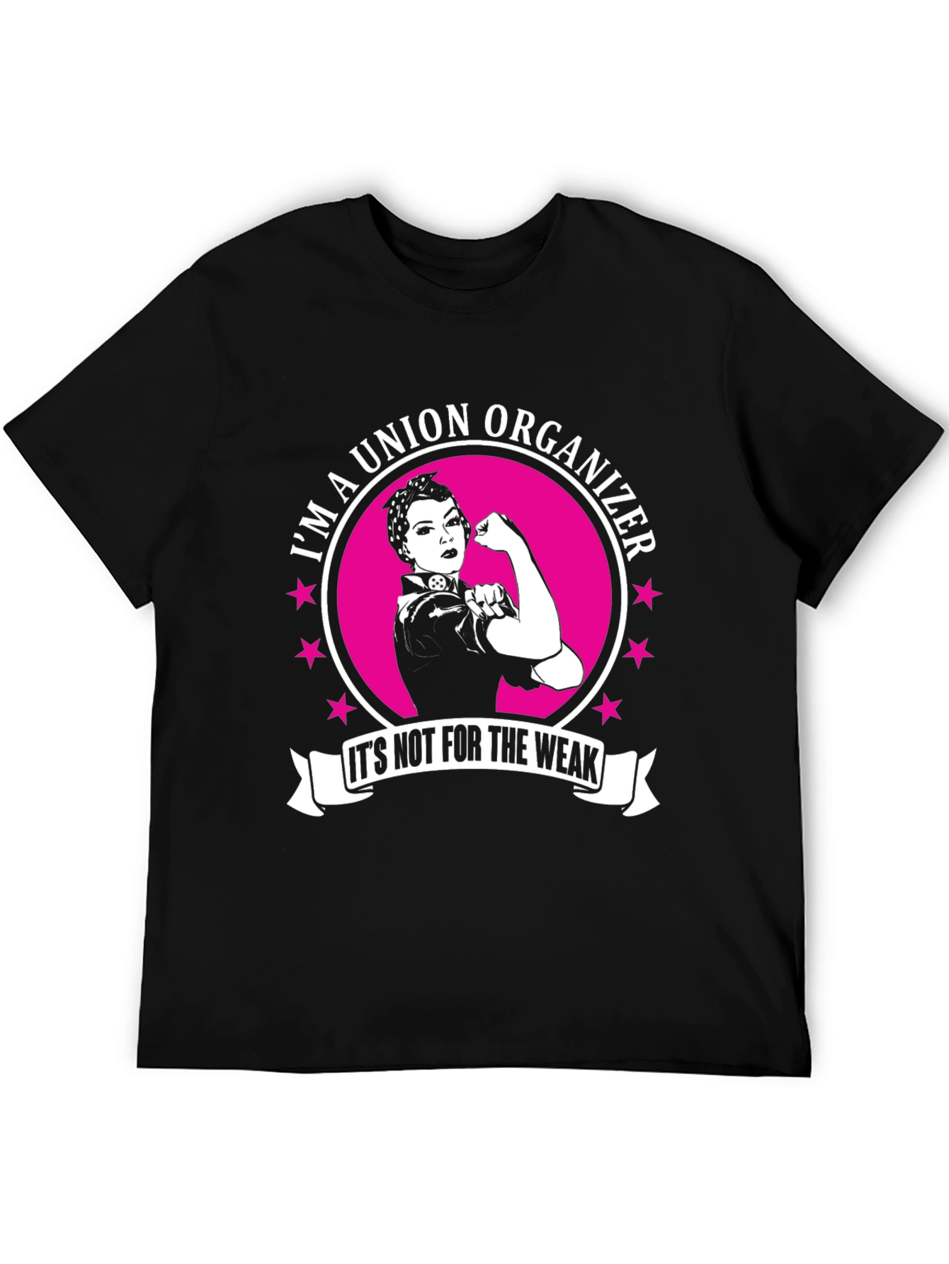 Union Organizer T-Shirt - Rosie the Riveter