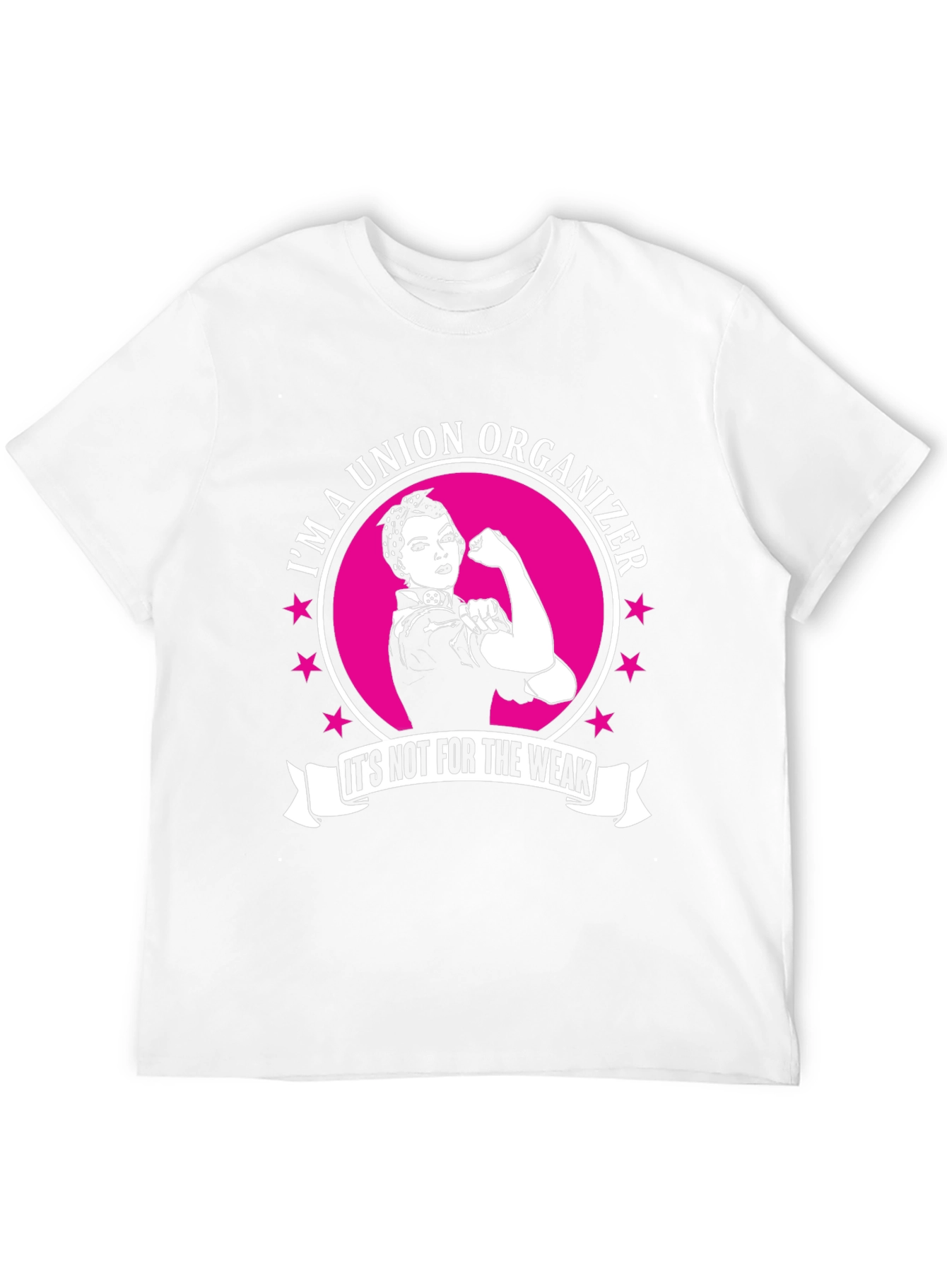 Union Organizer T-Shirt - Rosie the Riveter