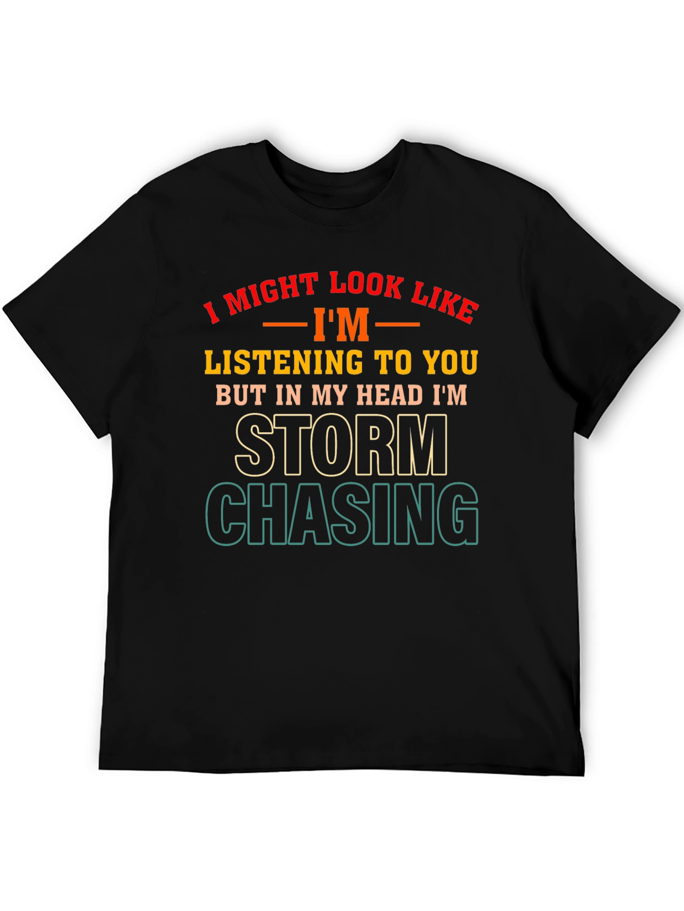 Storm Chasing Novelty T-Shirt