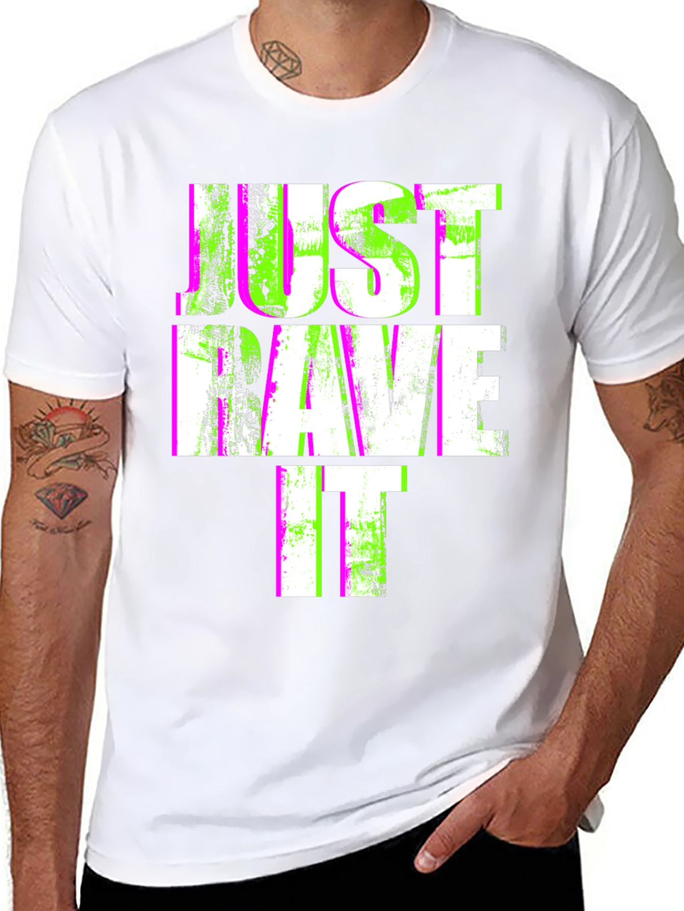 Just Rave It T-Shirt