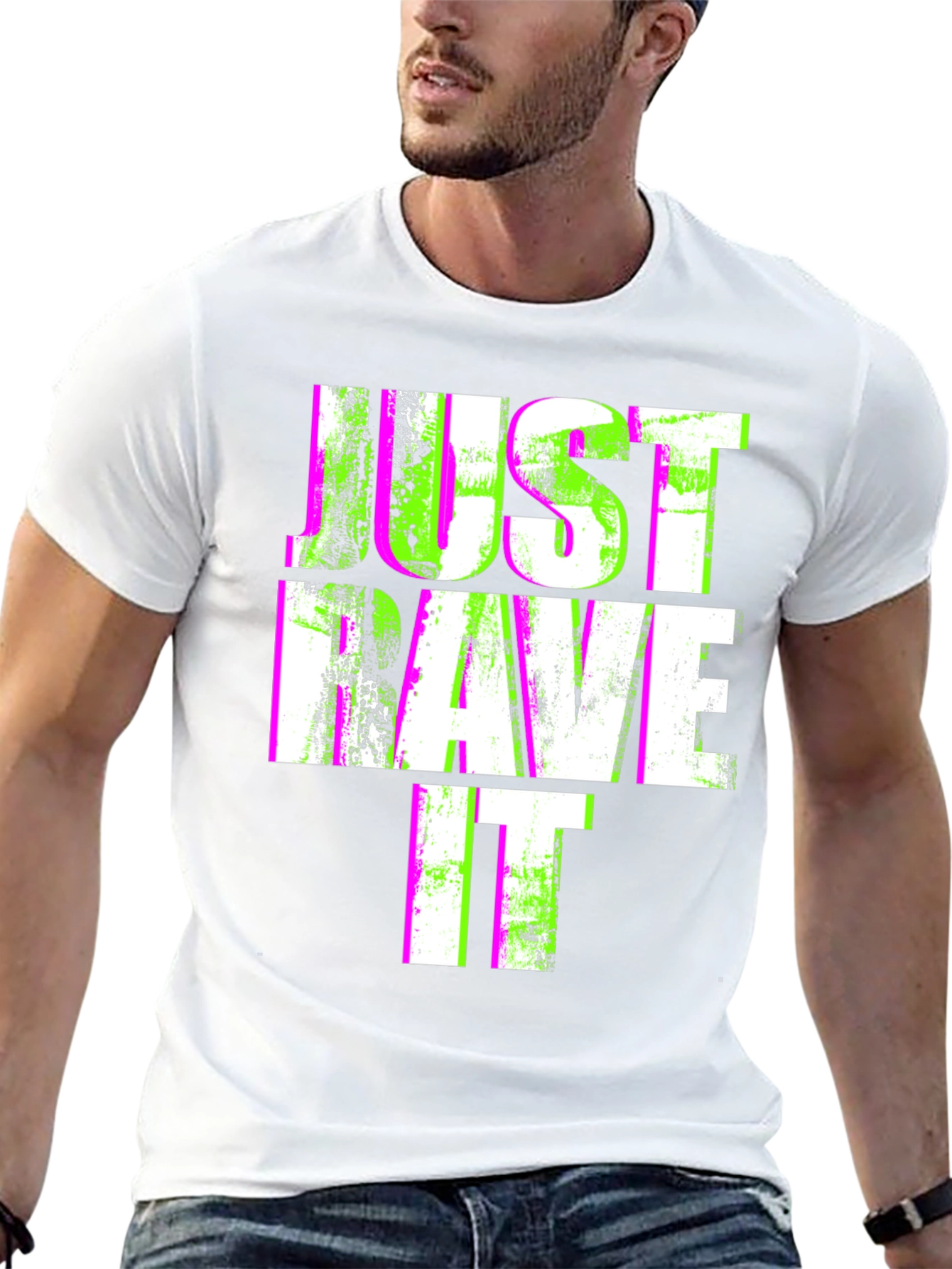 Just Rave It T-Shirt