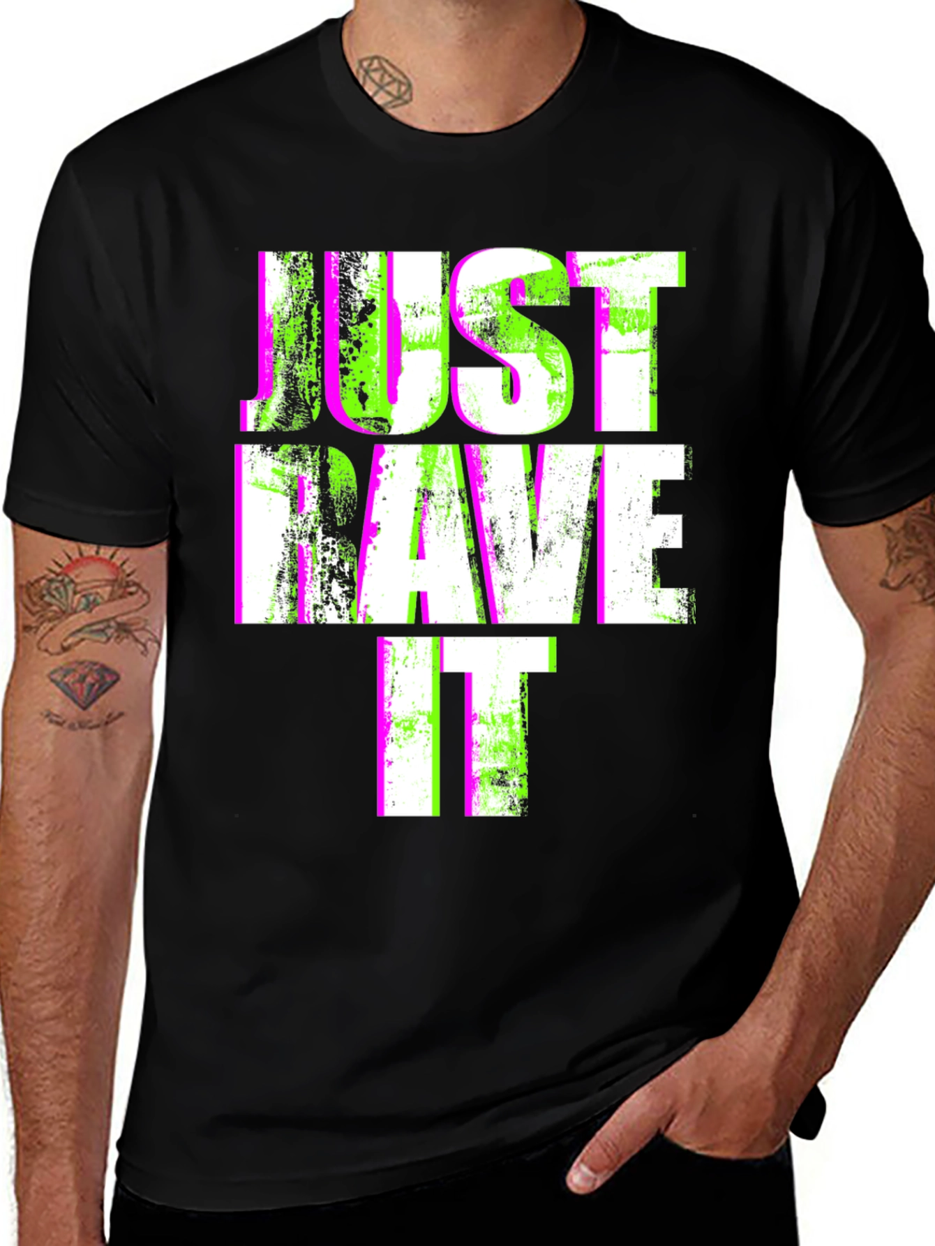 Just Rave It T-Shirt