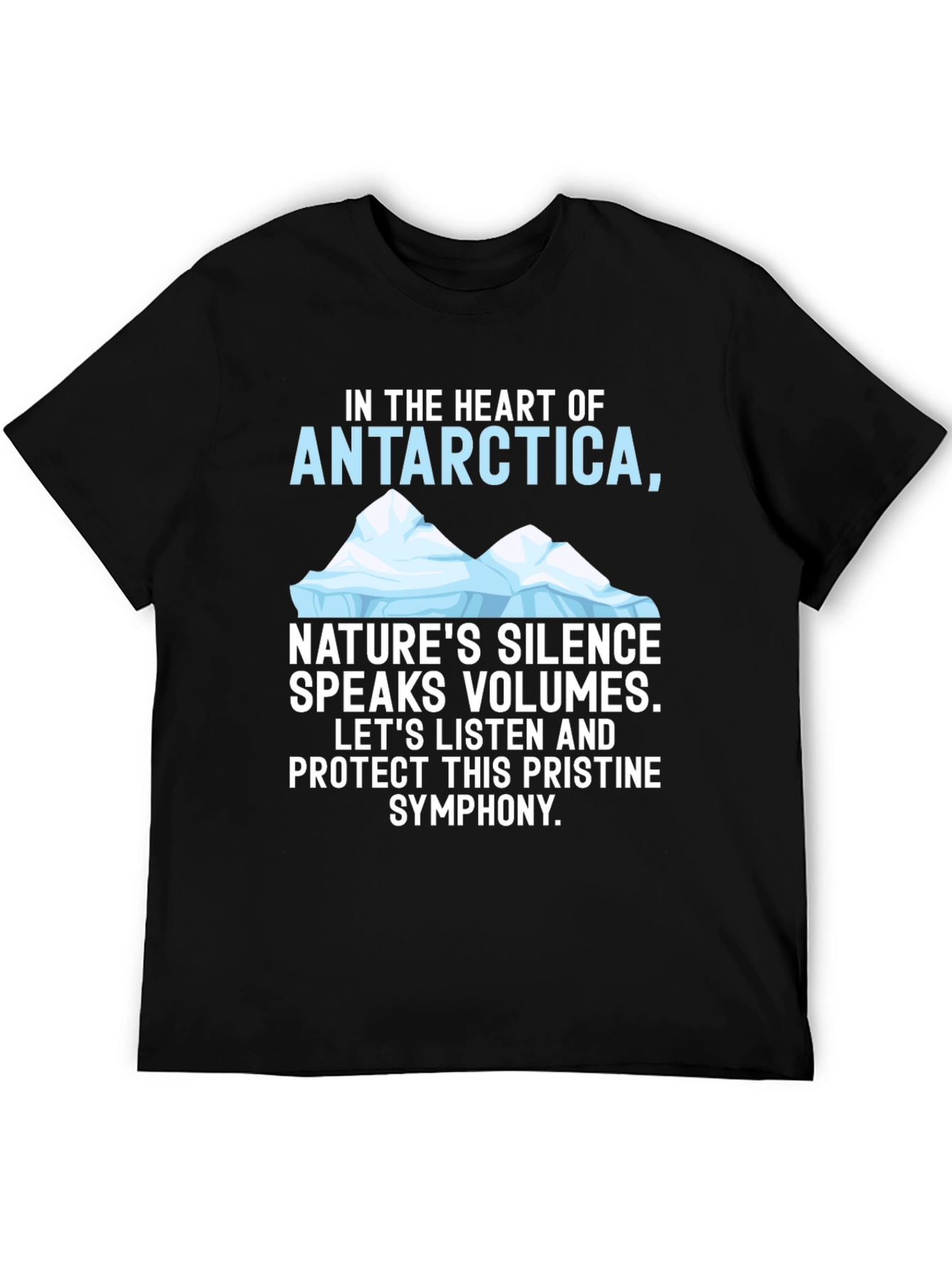 Antarctica Natures Silence Graphic Tee