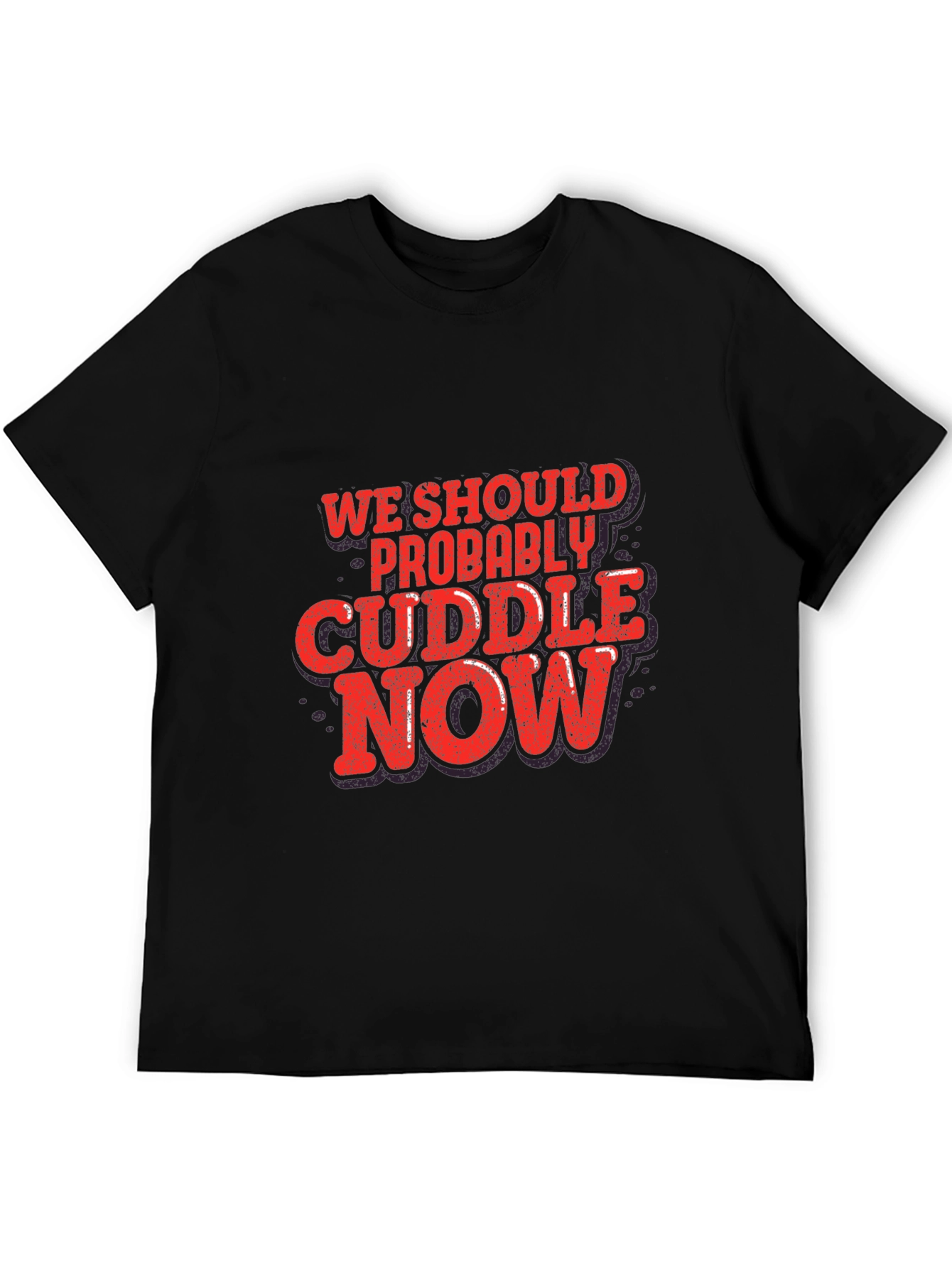 Cuddle Now Graphic Tee - Soft Cotton Blend