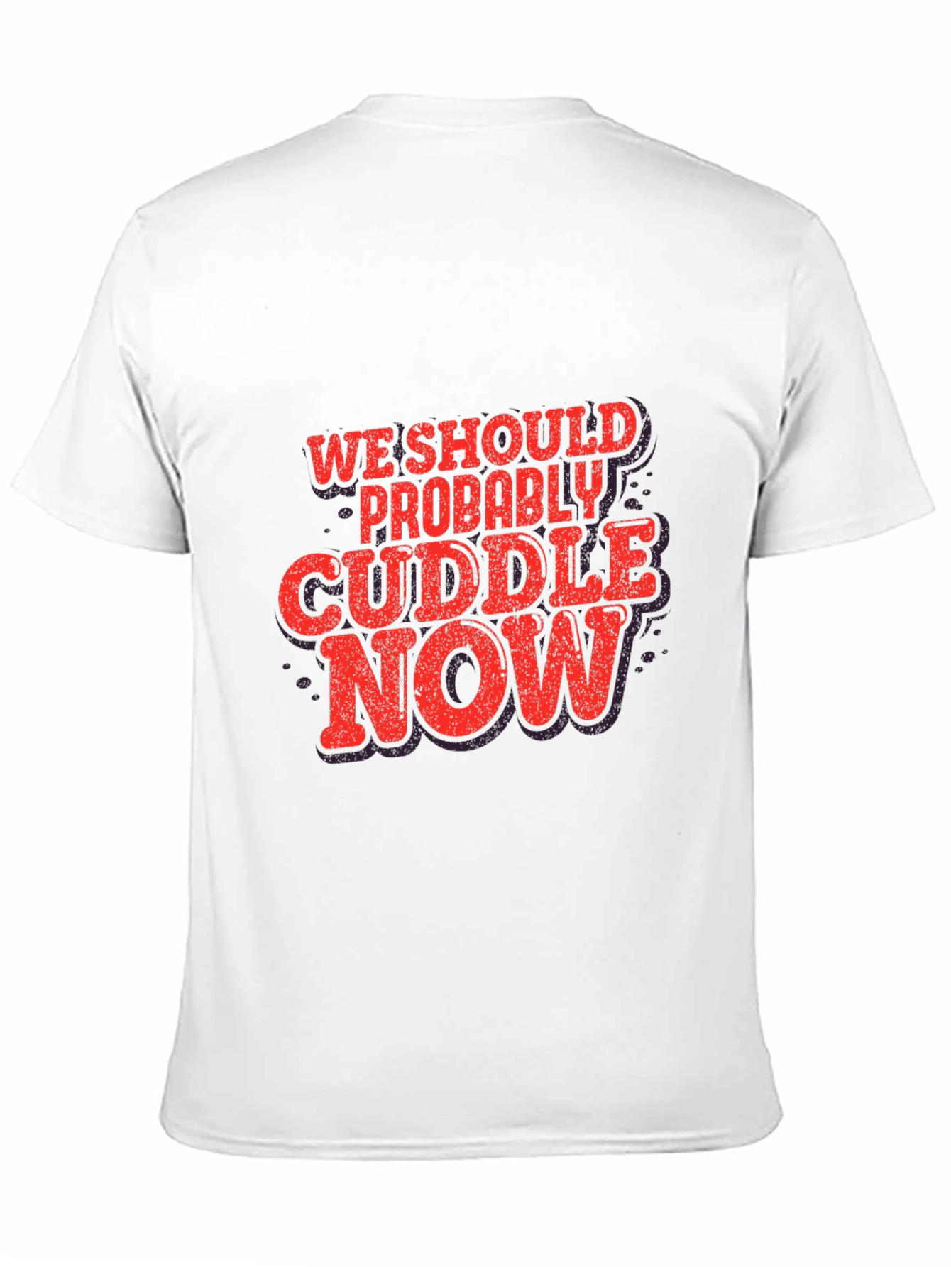 Cuddle Now Graphic Tee - Soft Cotton Blend