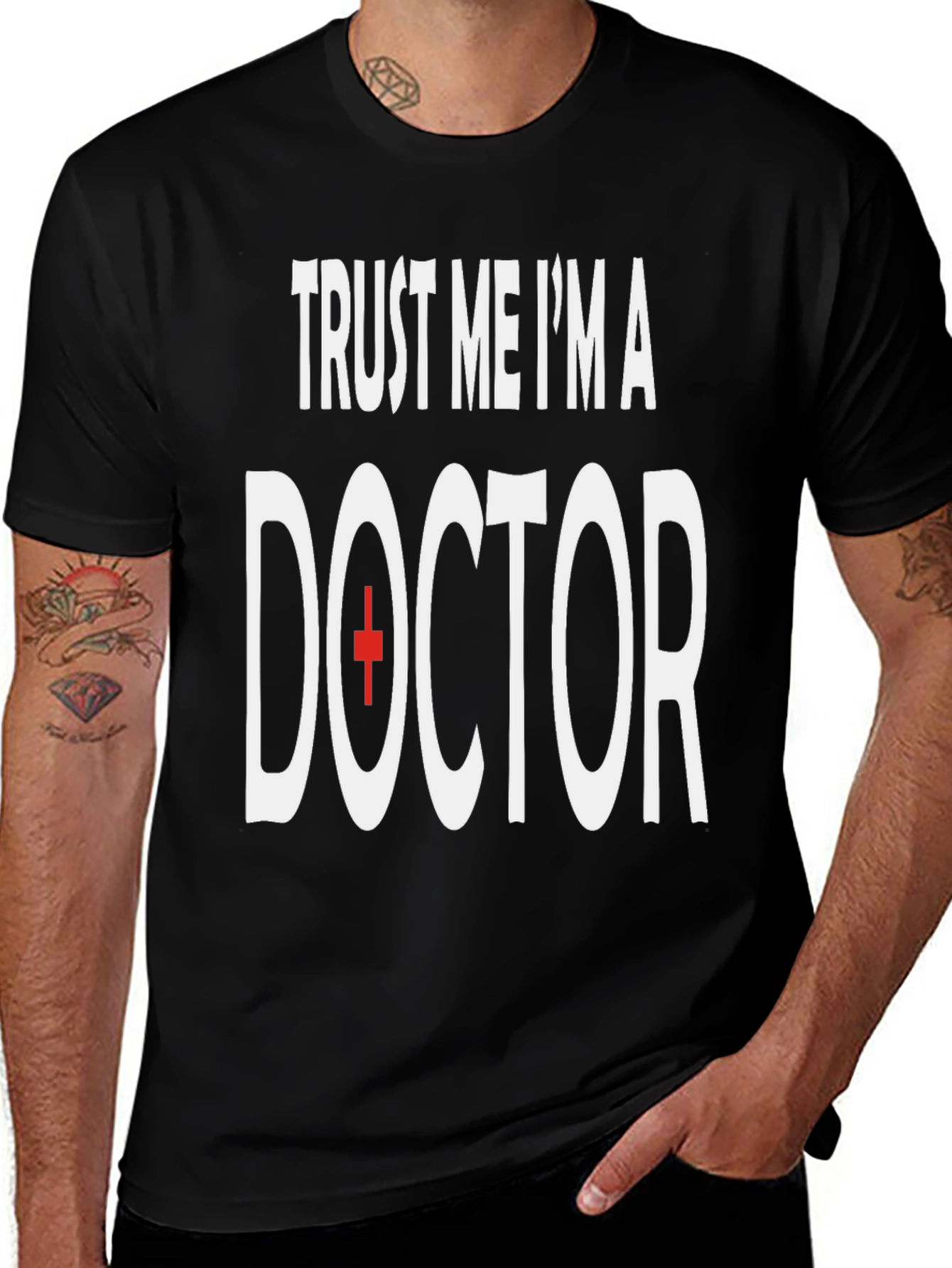 Trust Me Im A Doctor T-Shirt