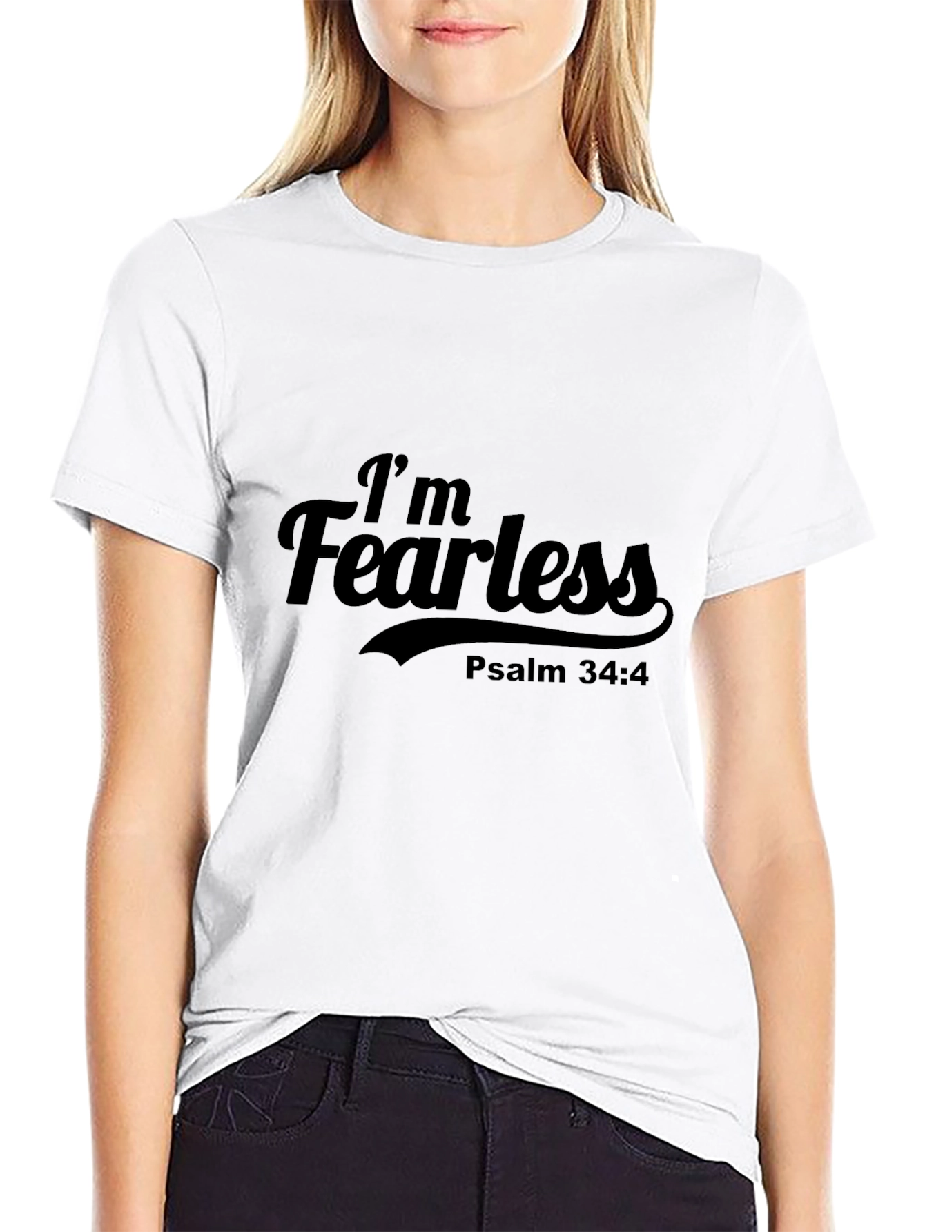 Im Fearless Psalm 34:4 Black T-Shirt