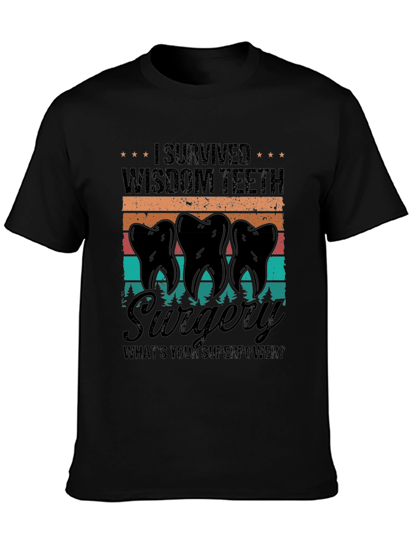 Wisdom Teeth Surgery Survivor T-Shirt