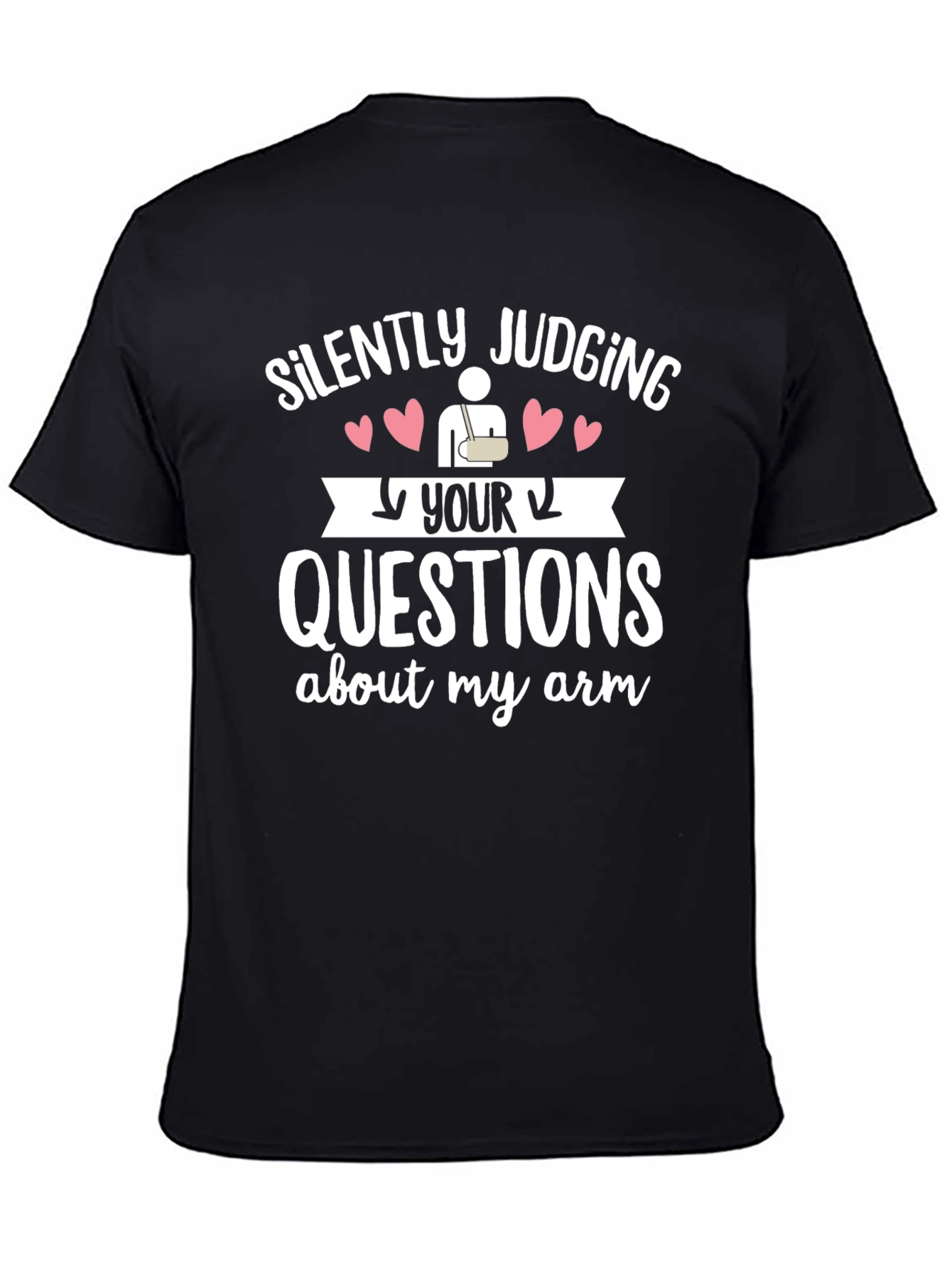 Silently Judging Your Arm Questions Graphic Tee