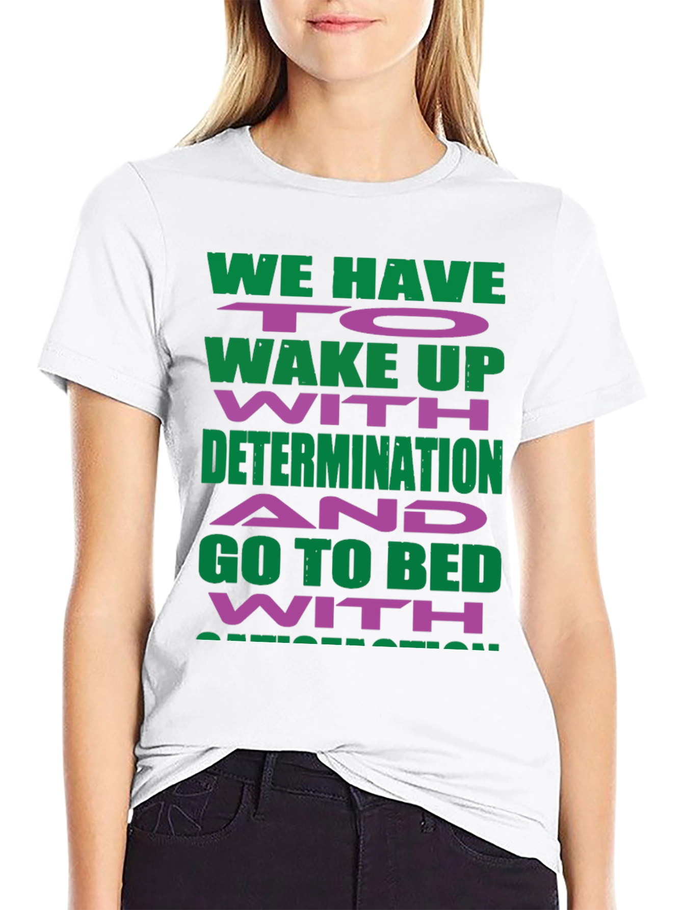 Motivational Graphic T-Shirt - Determination Inspiration