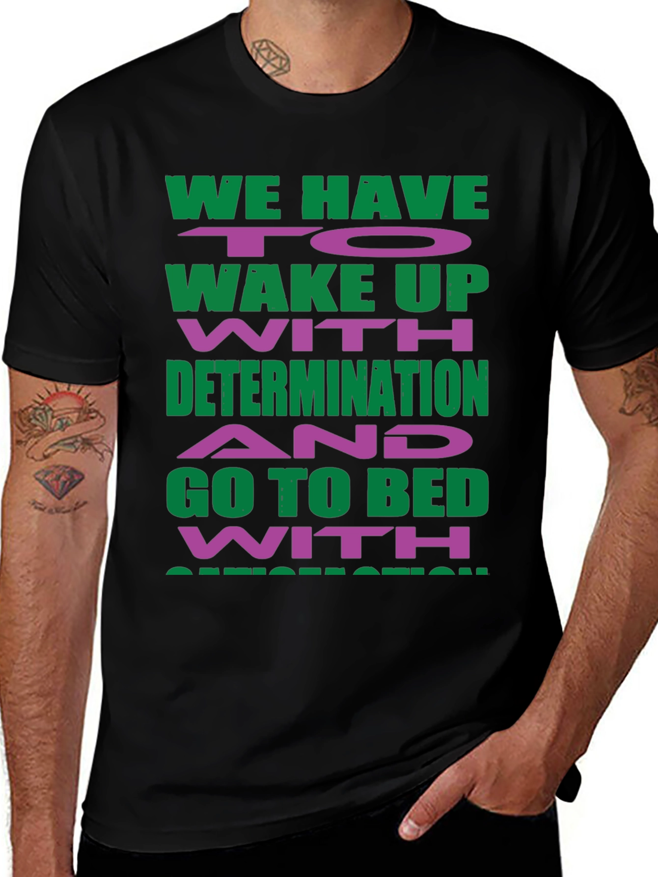 Motivational Graphic T-Shirt - Determination Inspiration