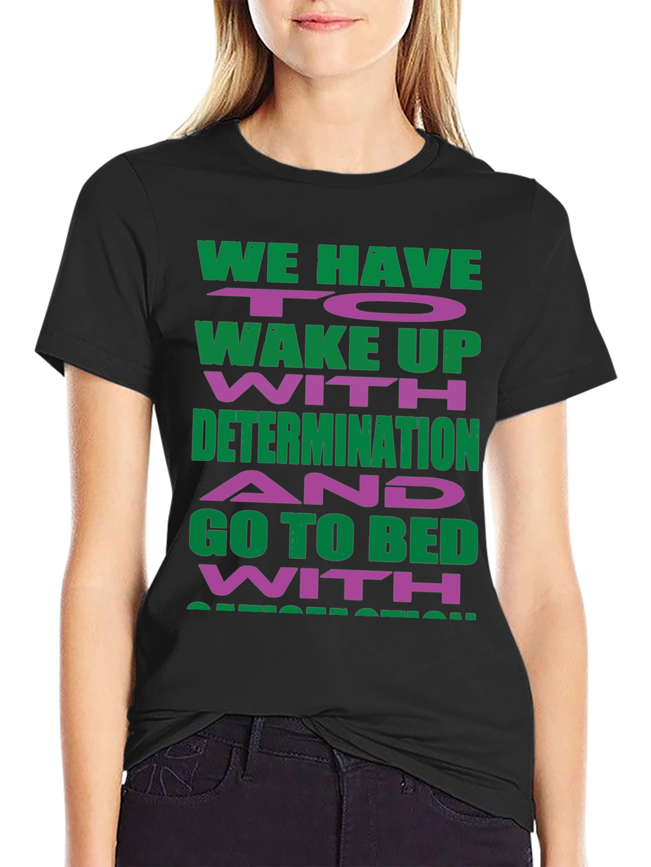 Motivational Graphic T-Shirt - Determination Inspiration
