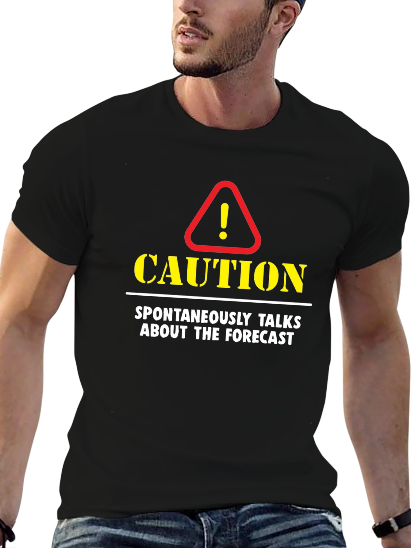 Caution: Spontaneously Talks About The Forecast T-Shirt
