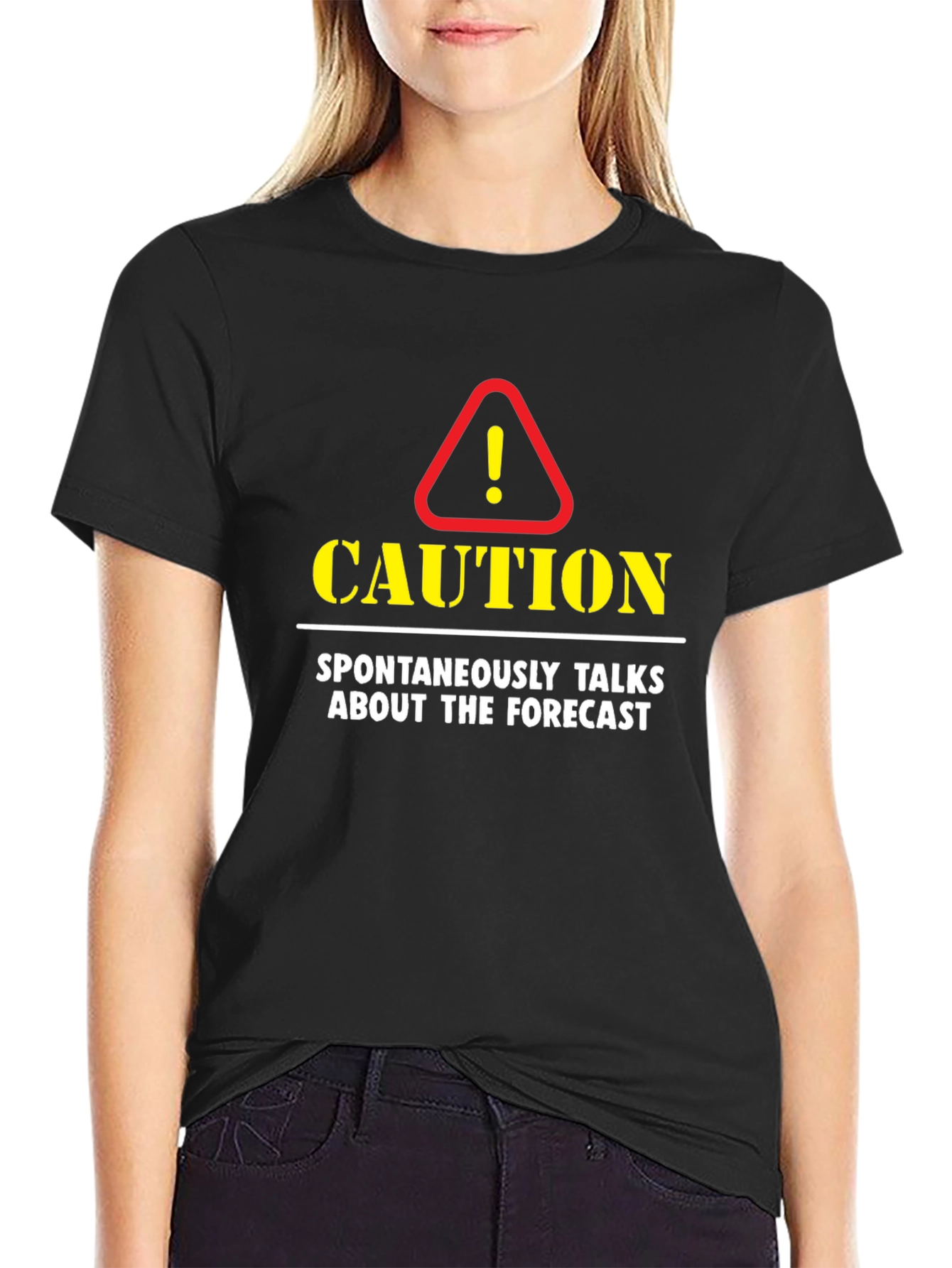 Caution: Spontaneously Talks About The Forecast T-Shirt