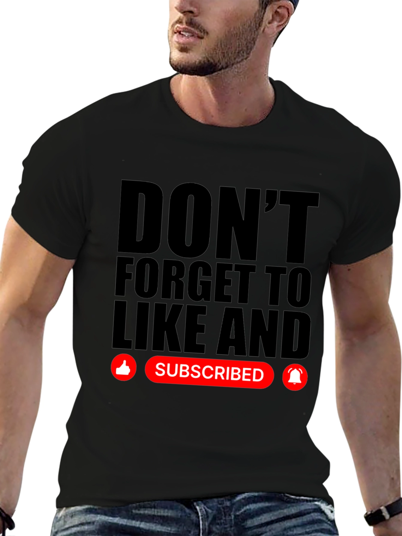 Dont Forget to Like and Subscribe Black T-Shirt