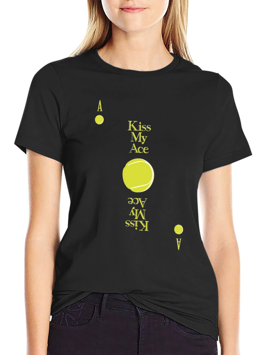 Kiss My Ace Tennis T-Shirt Ace Design