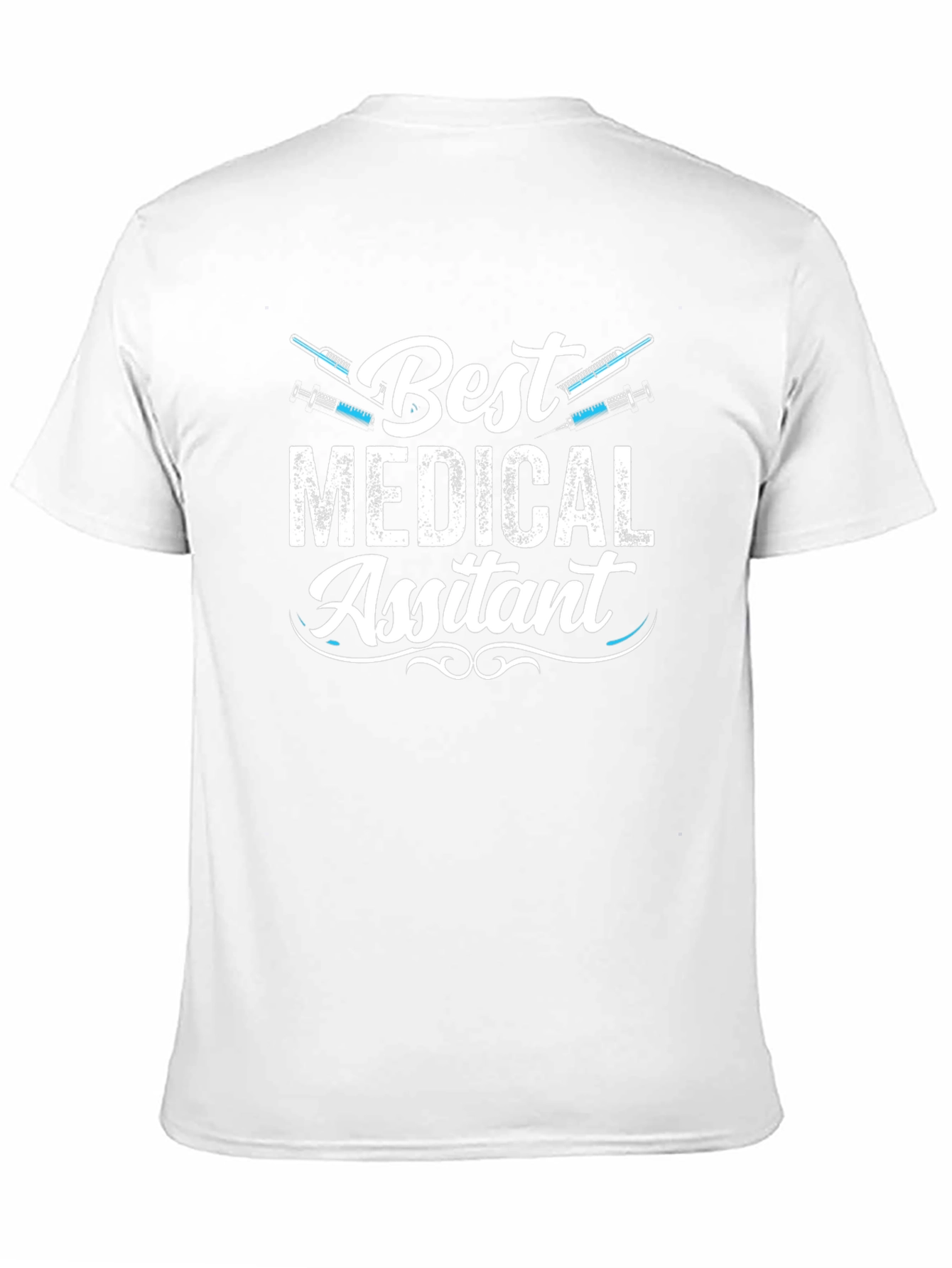 Best Medical Assistant T-Shirt
