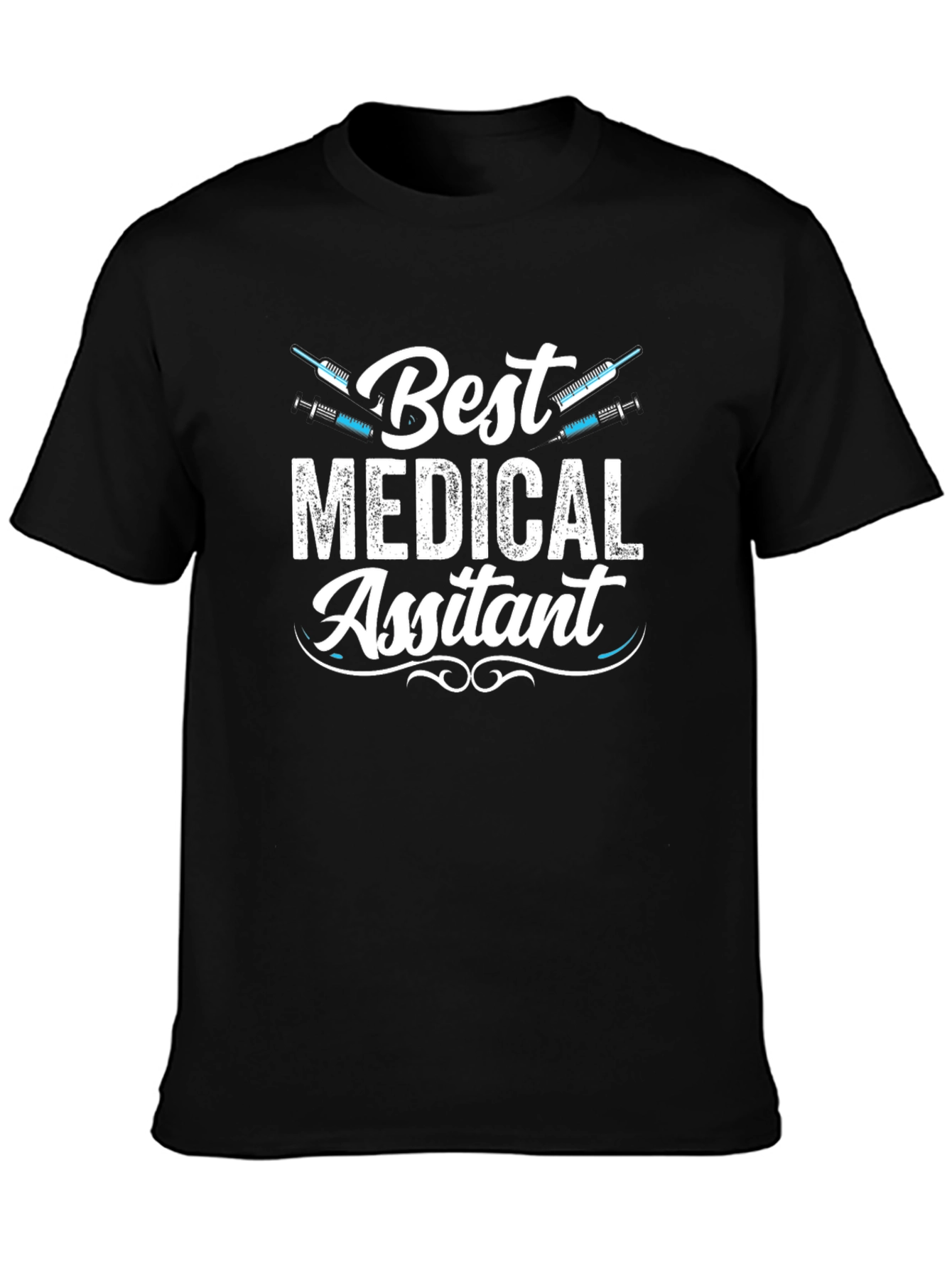 Best Medical Assistant T-Shirt
