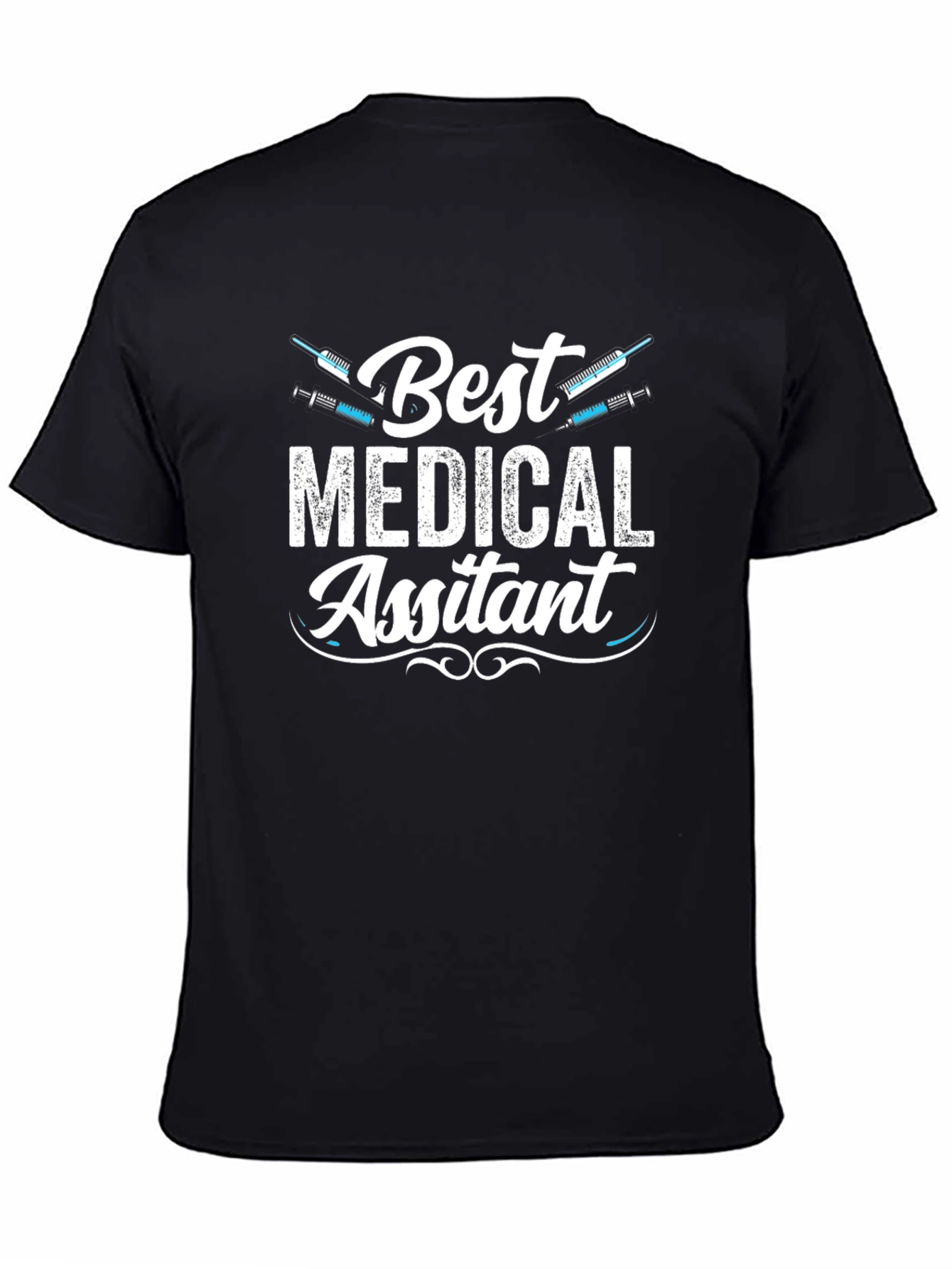 Best Medical Assistant T-Shirt