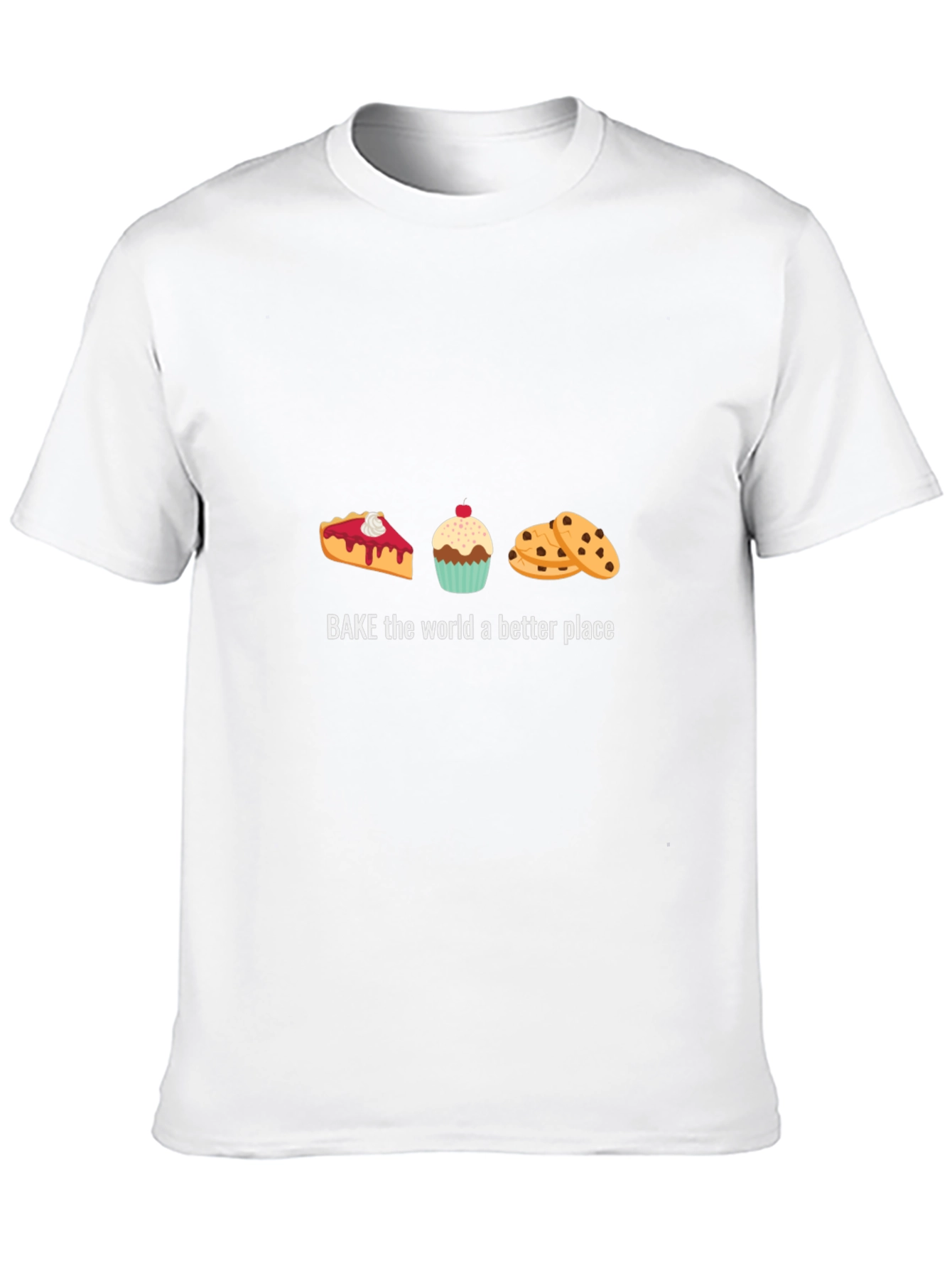 Bake the World Better T-Shirt