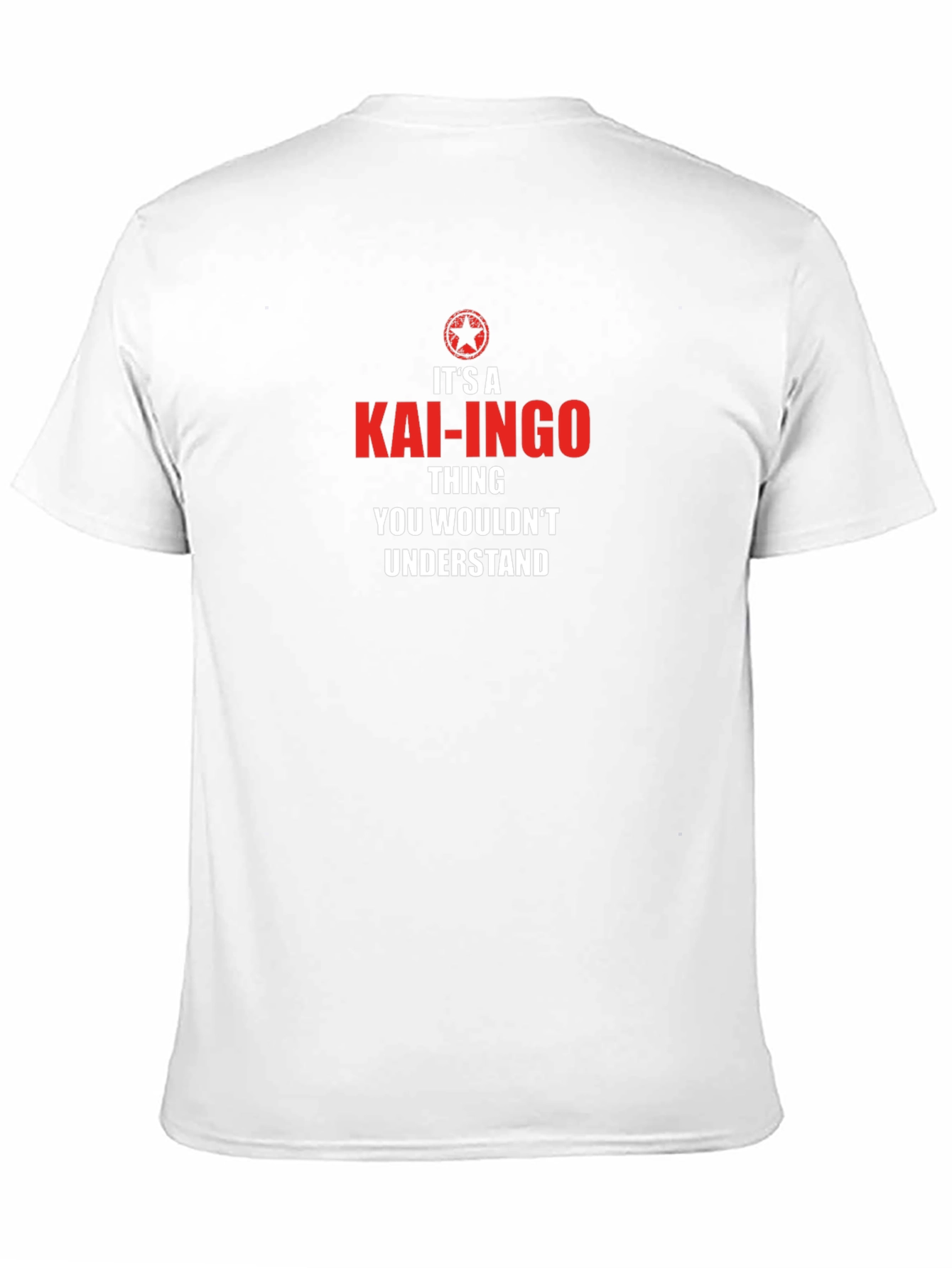 Kai-Ingo Thing T-Shirt - You Wouldnt Understand