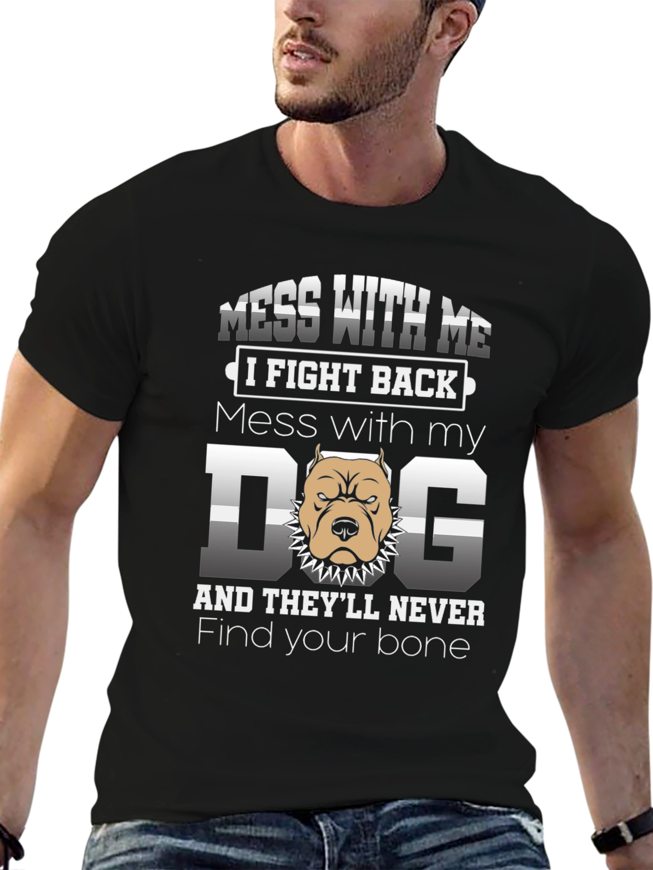 Mess With My Dog Graphic T-Shirt