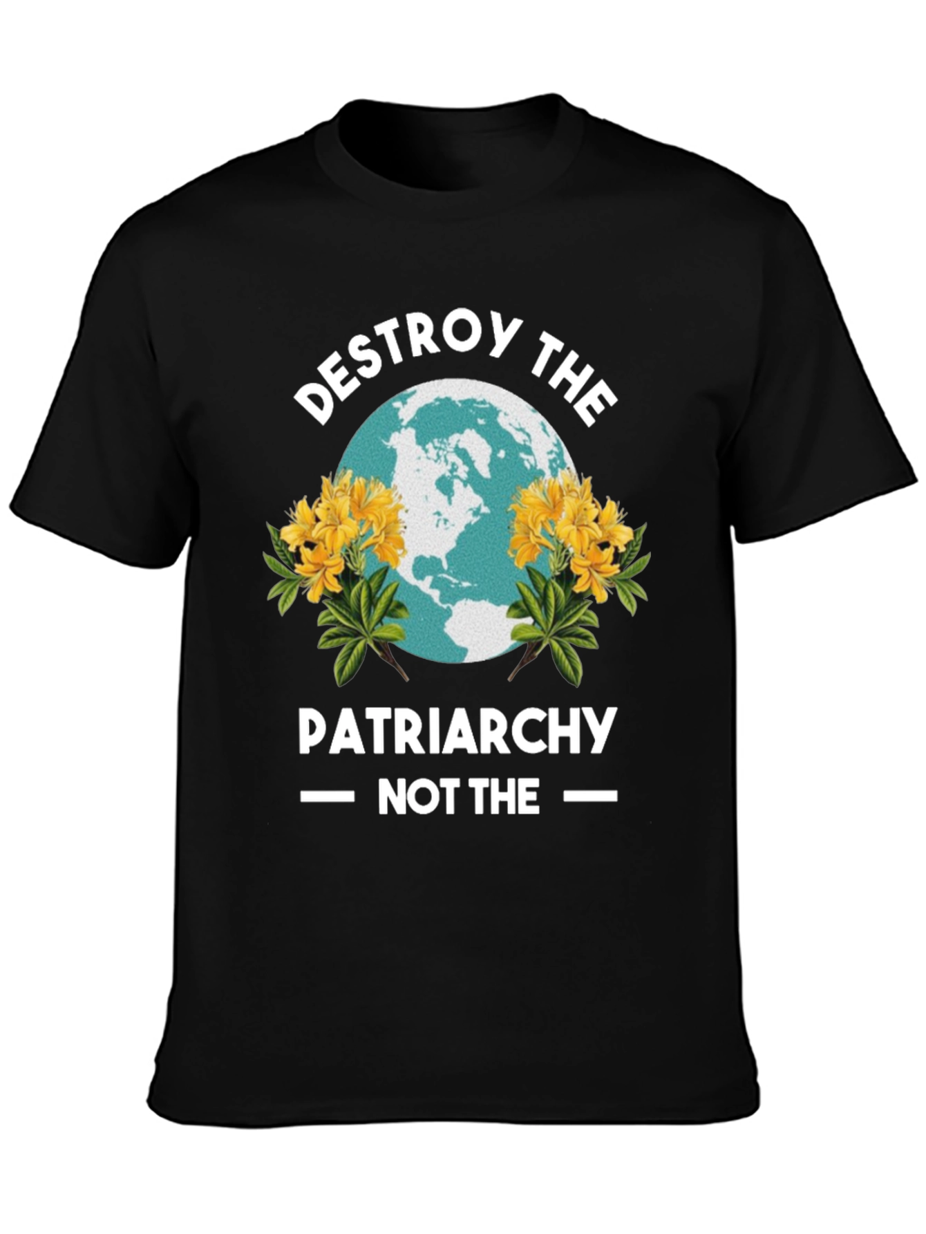 Destroy the Patriarchy T-Shirt