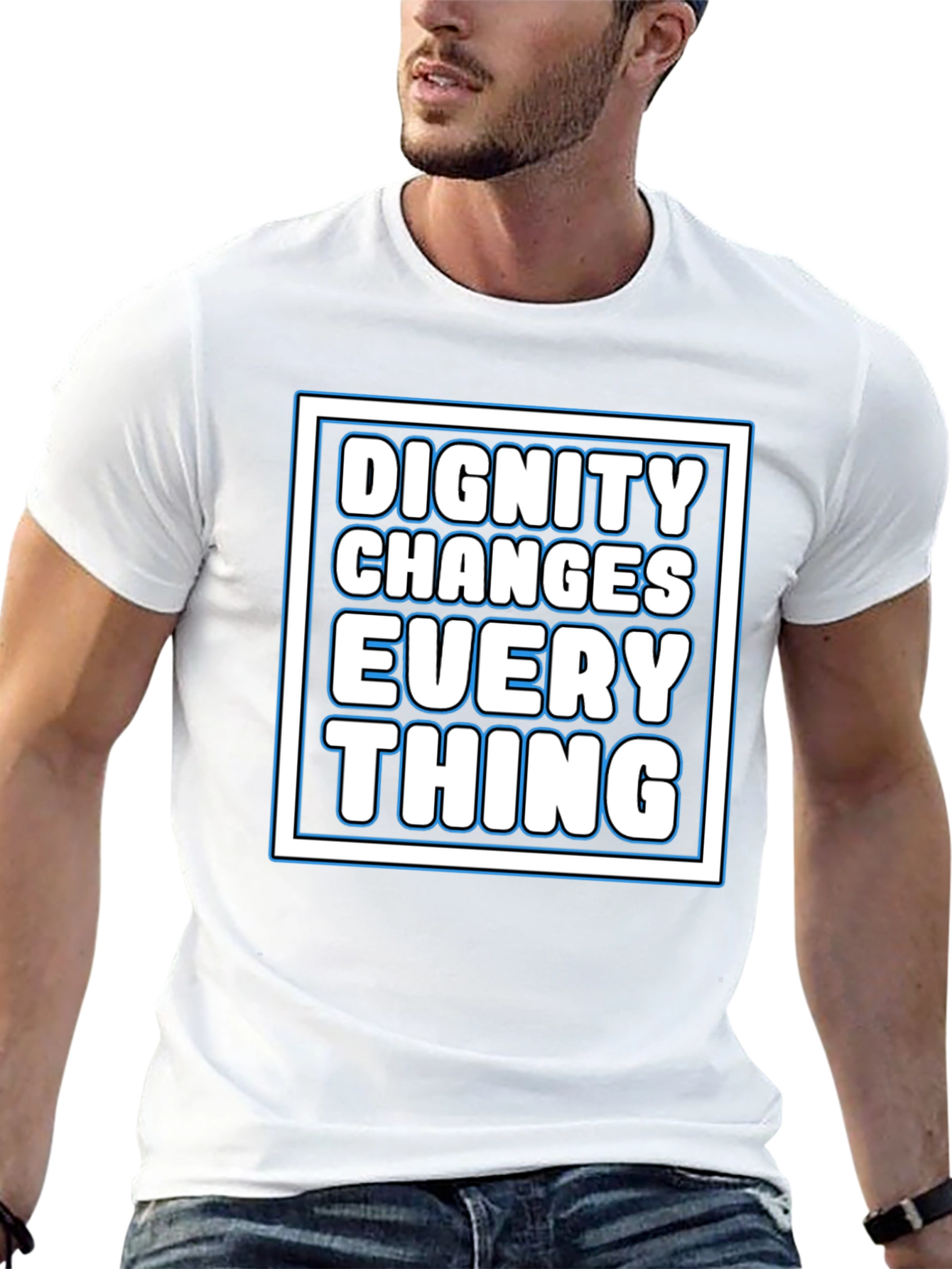 Dignity Changes Everything Graphic Tee