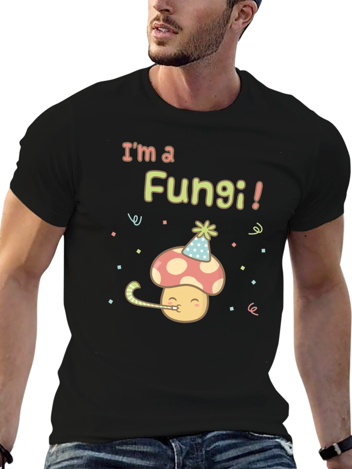 Im a Fungi! Birthday Mushroom T-Shirt