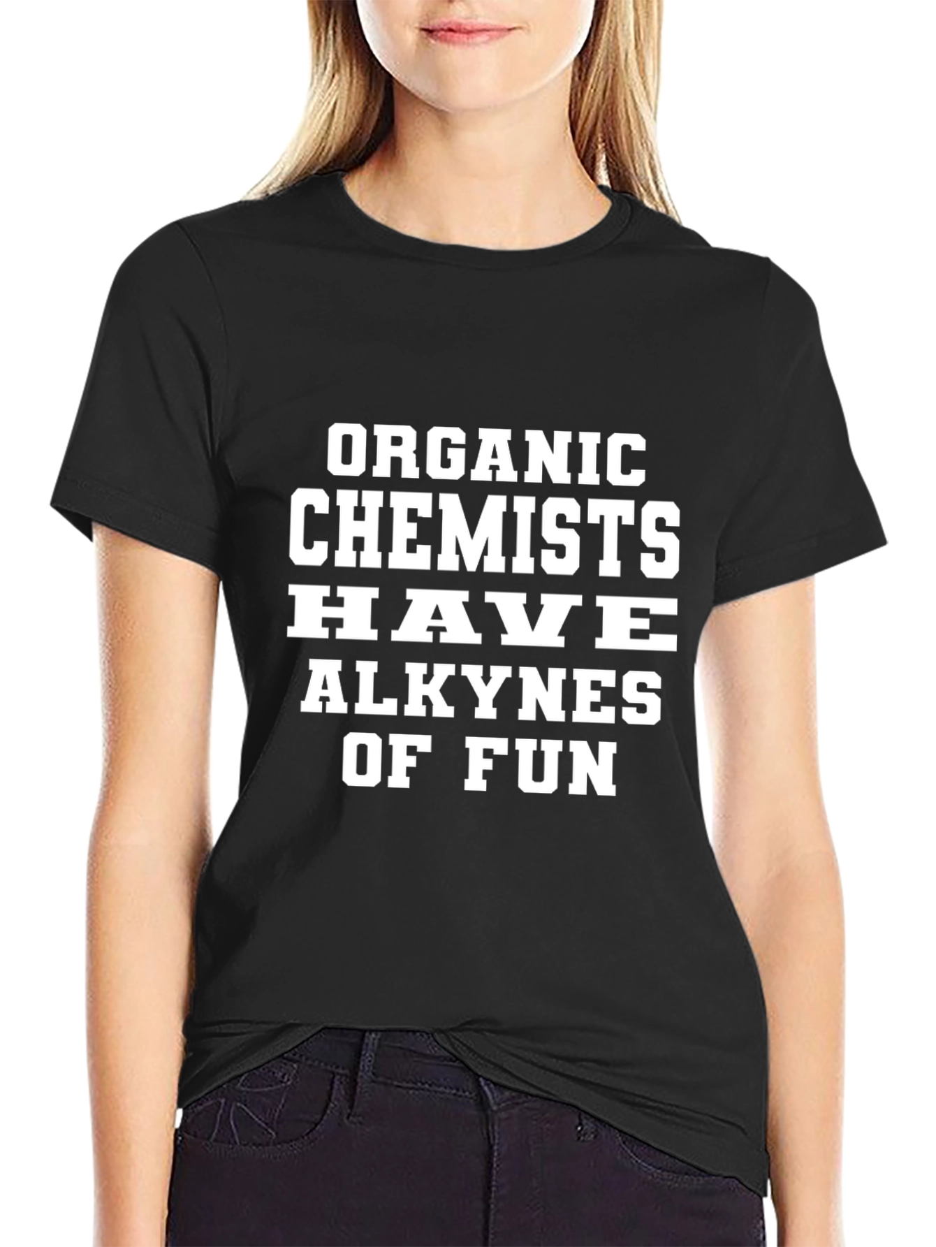 Organic Chemists Alkynes of Fun Black T-Shirt