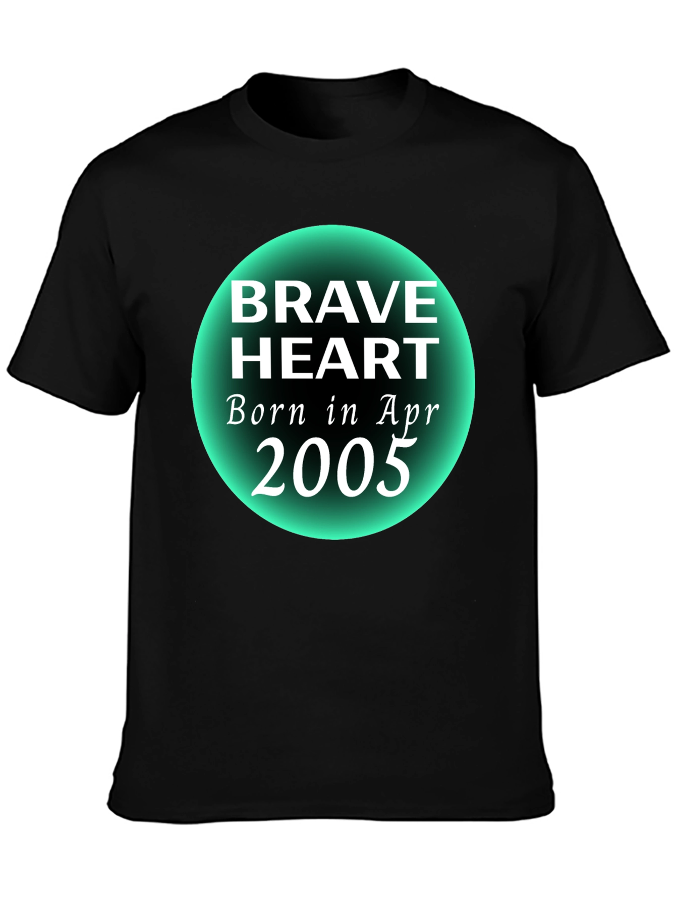 Brave Heart Born in April 2005 T-Shirt
