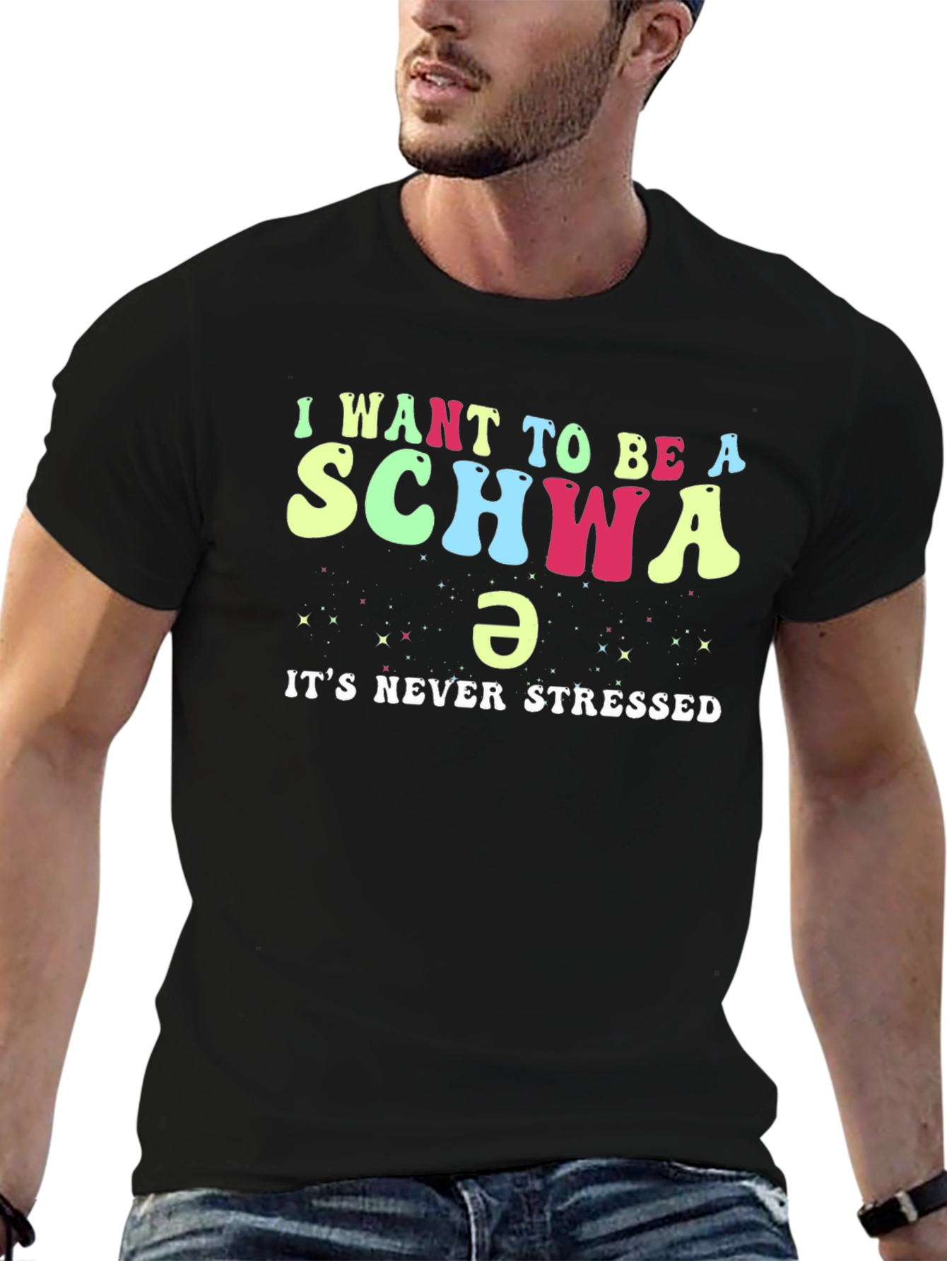 I Want to Be a Schwa Funny Linguistics T-Shirt
