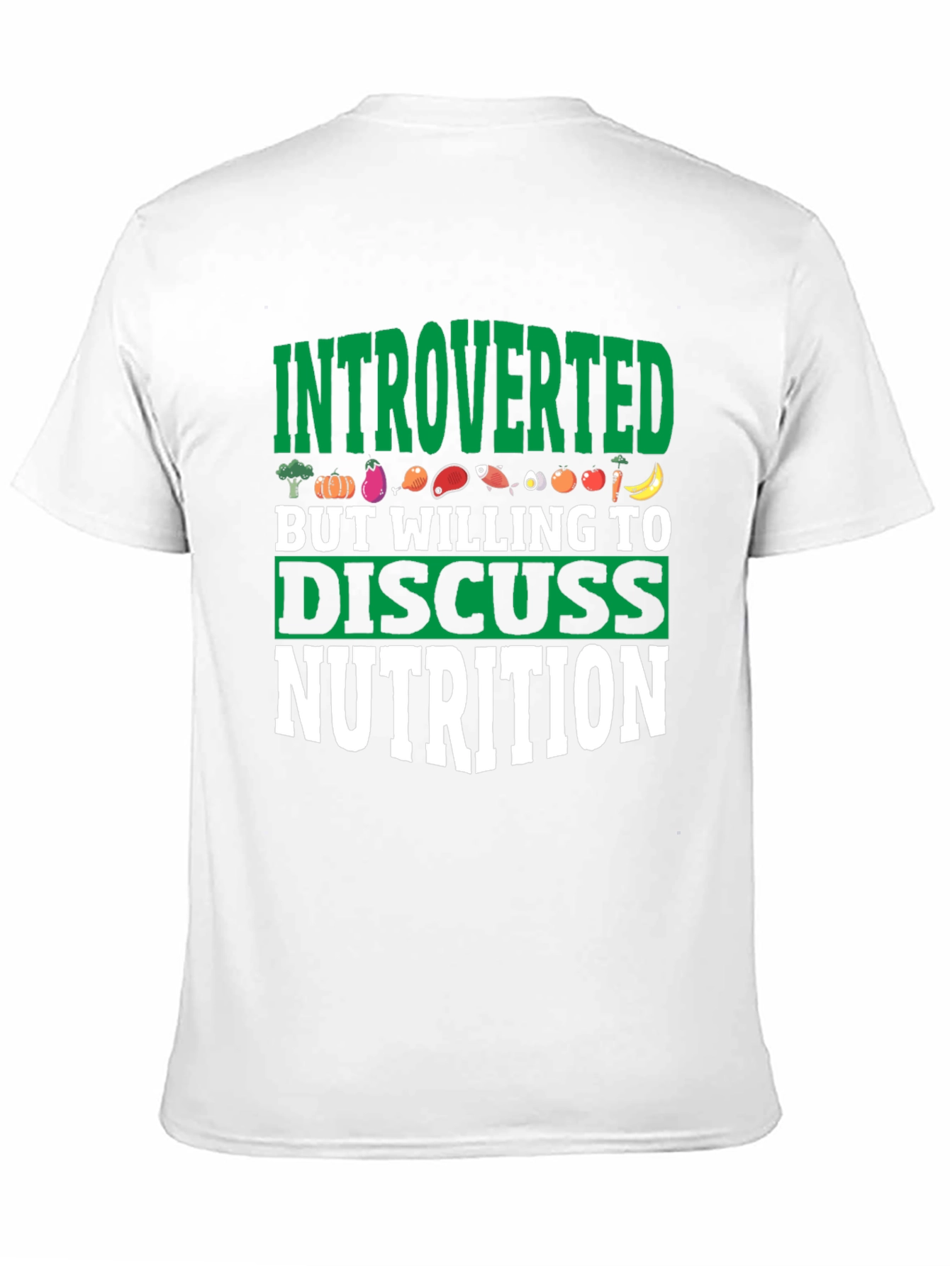 Introverted Nutrition T-Shirt: Discuss Food in Style!