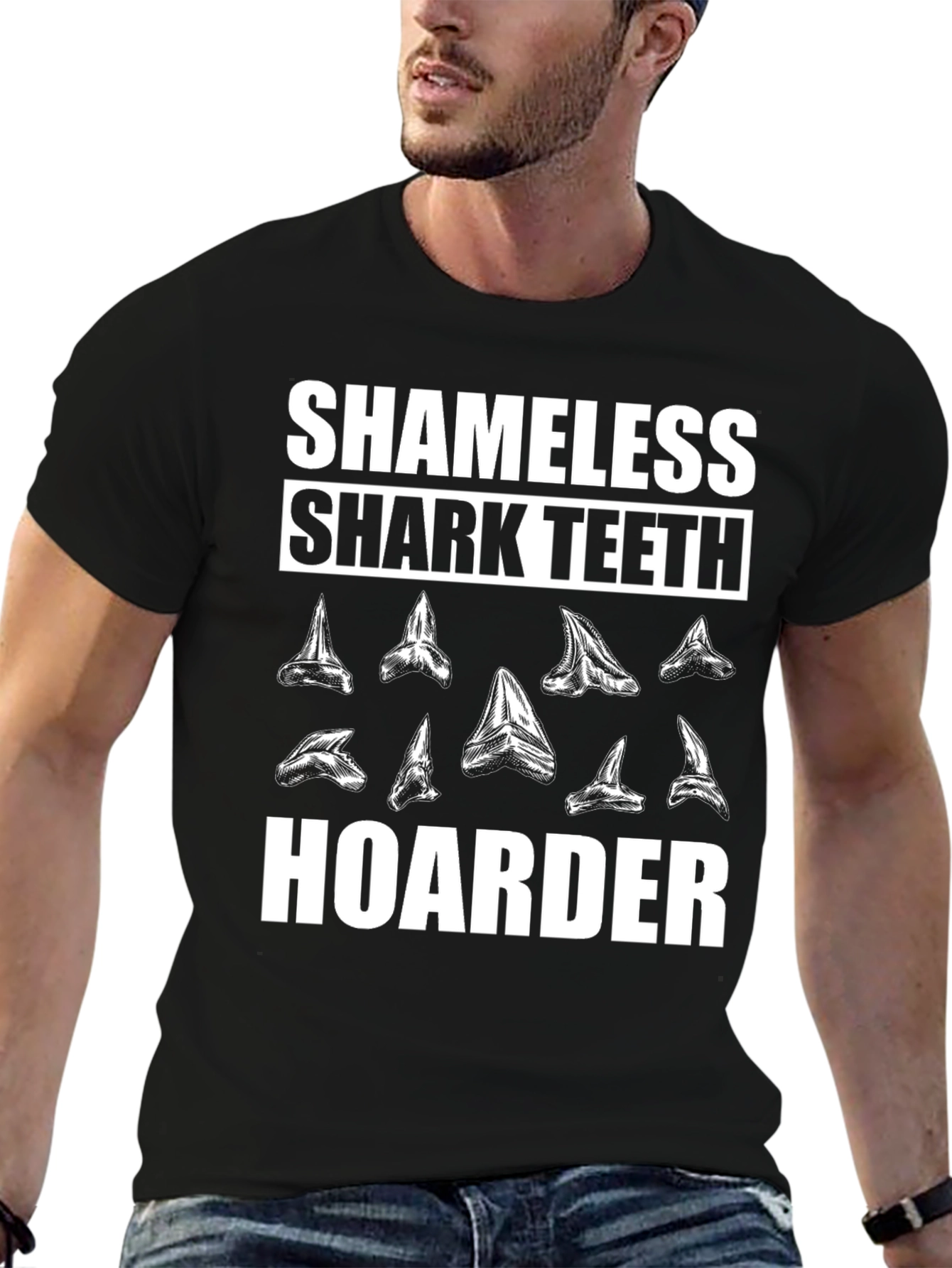 Shameless Shark Teeth Hoarder Graphic Tee