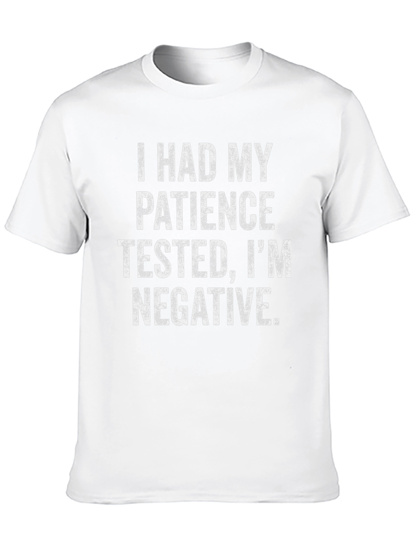 Funny Patience Tested Negative Black Graphic T-Shirt