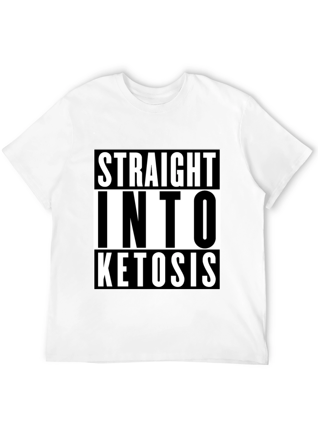 Straight Into Ketosis Graphic Tee - Keto Diet Shirt
