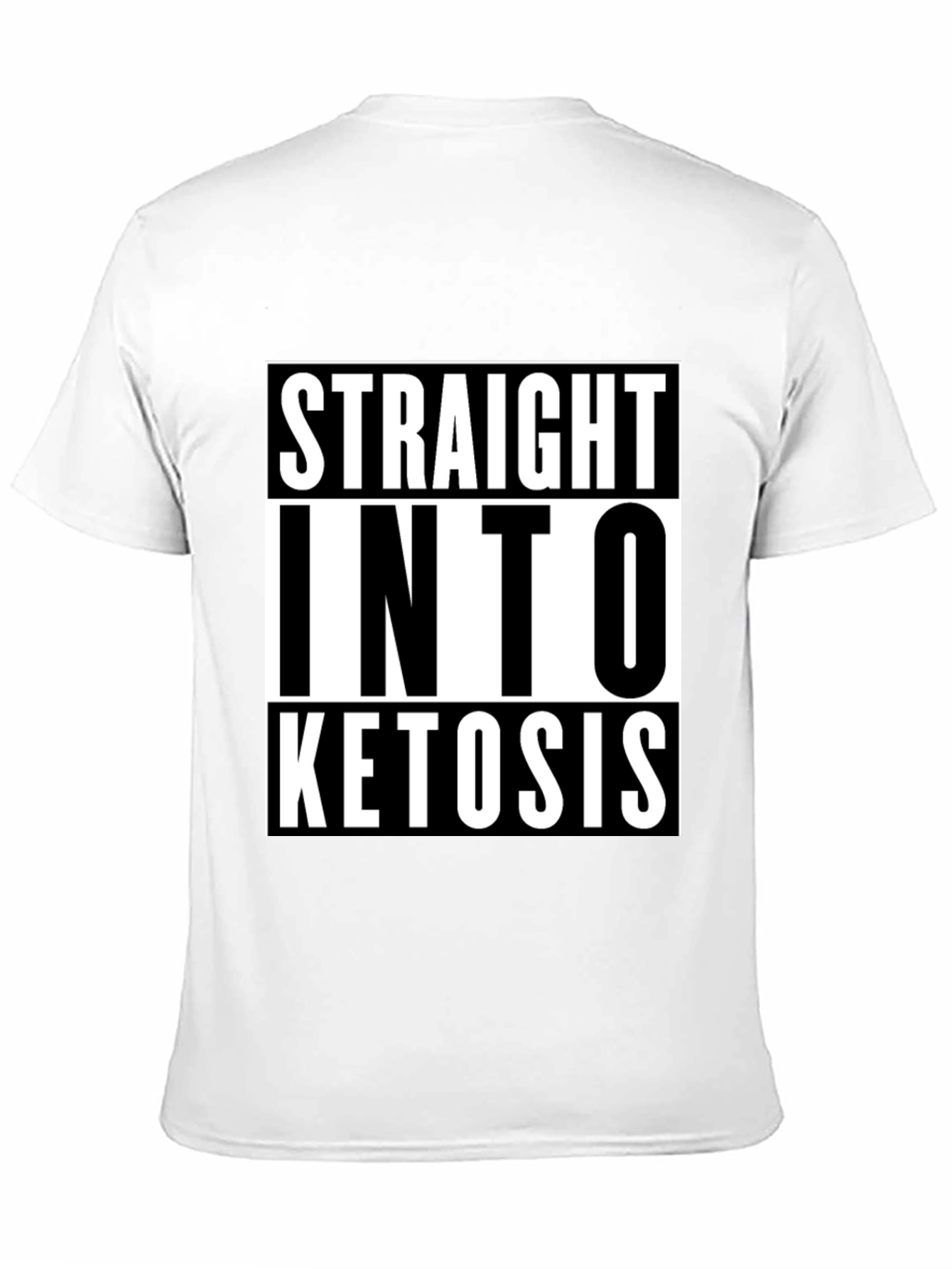 Straight Into Ketosis Graphic Tee - Keto Diet Shirt