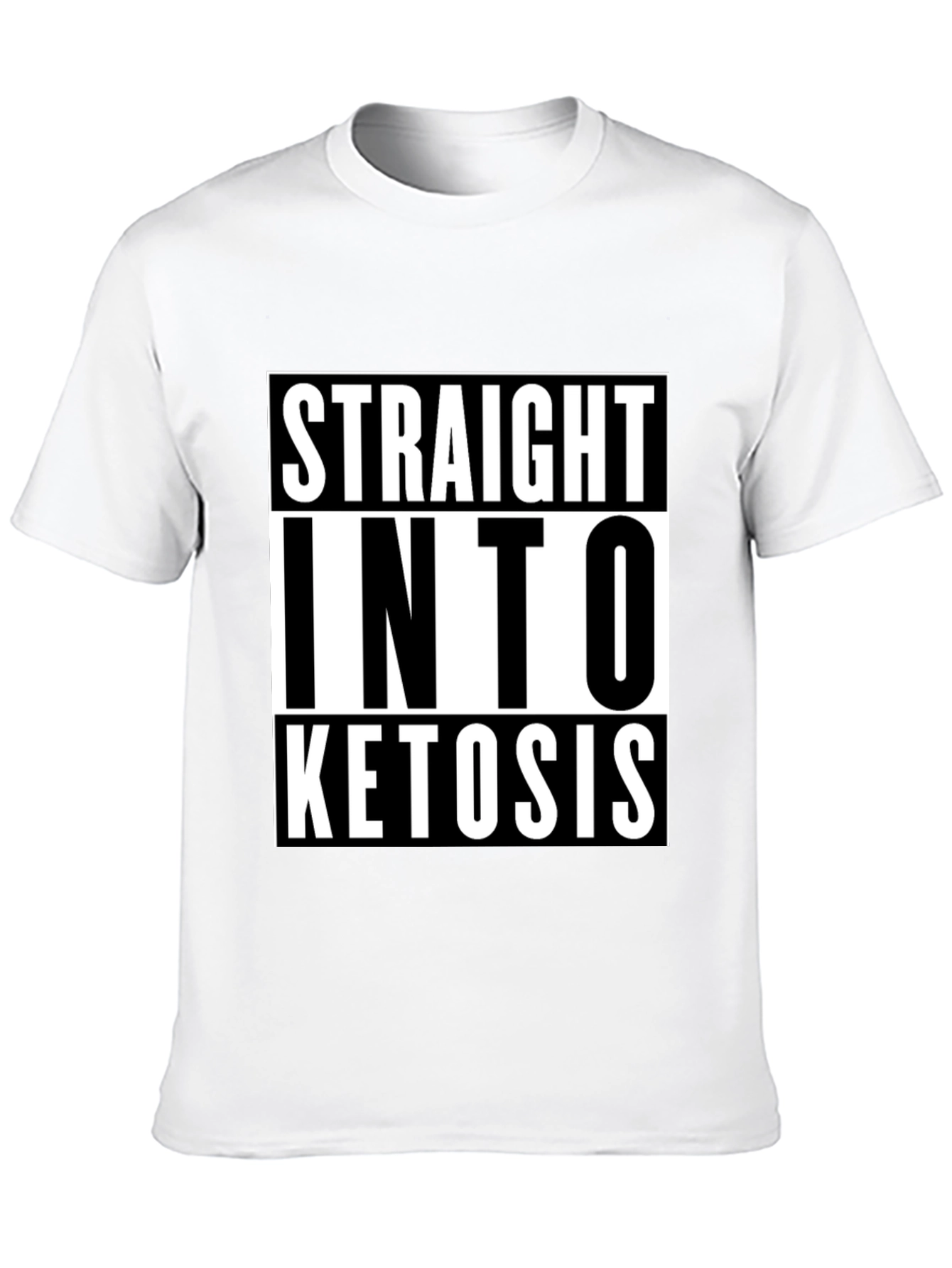 Straight Into Ketosis Graphic Tee - Keto Diet Shirt