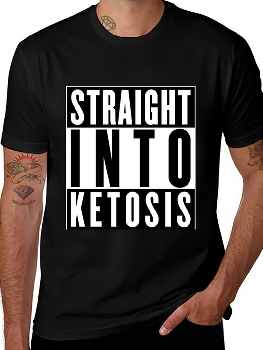Straight Into Ketosis Graphic Tee - Keto Diet Shirt