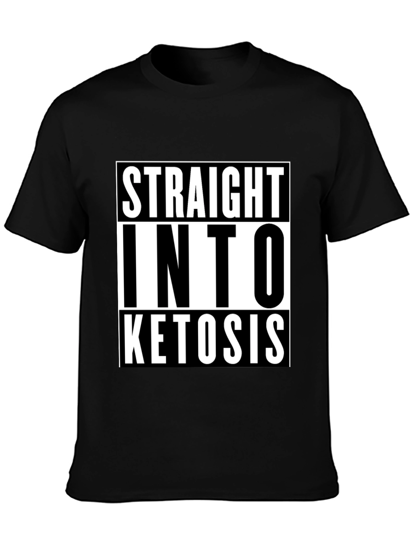Straight Into Ketosis Graphic Tee - Keto Diet Shirt