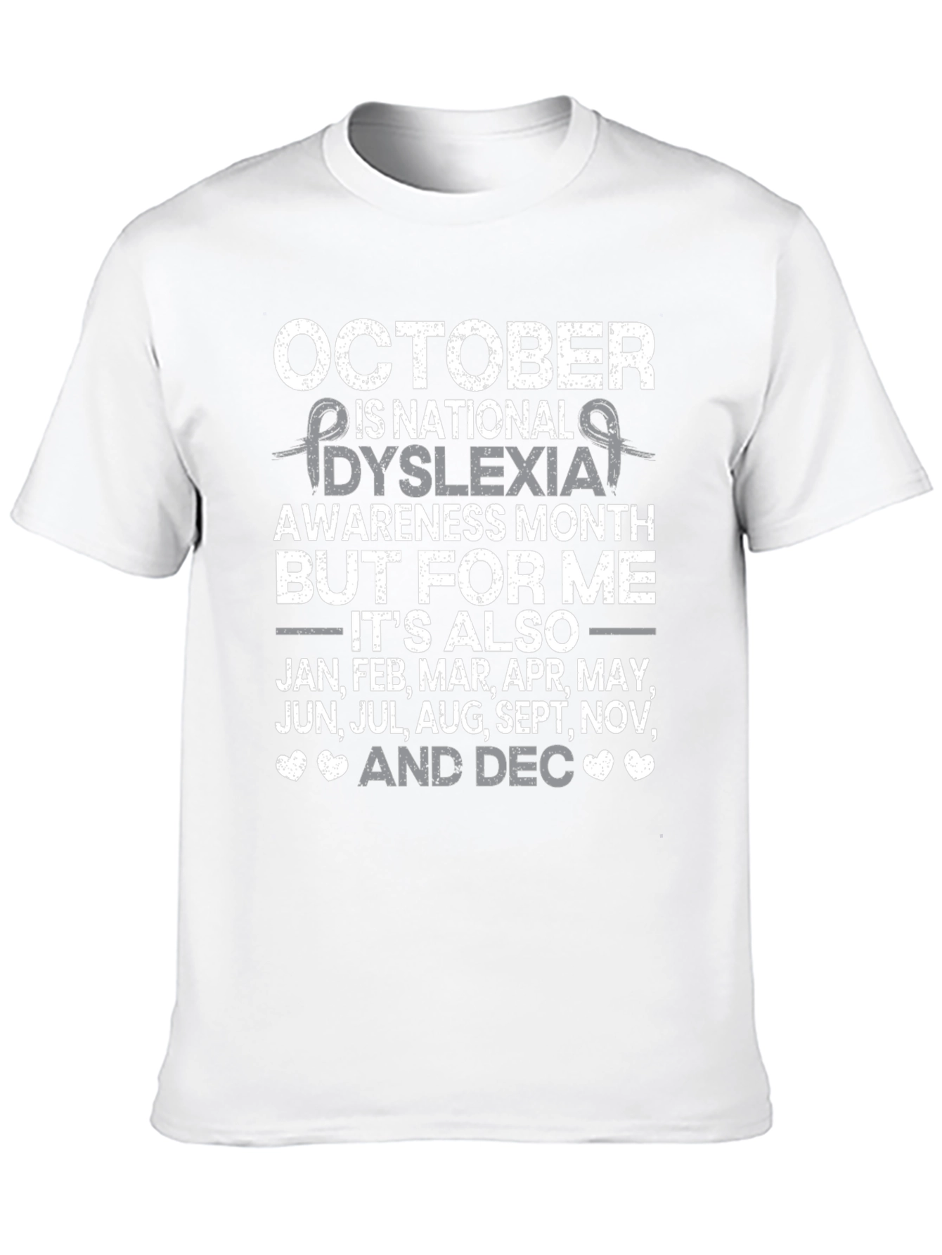 Dyslexia Awareness Month T-Shirt