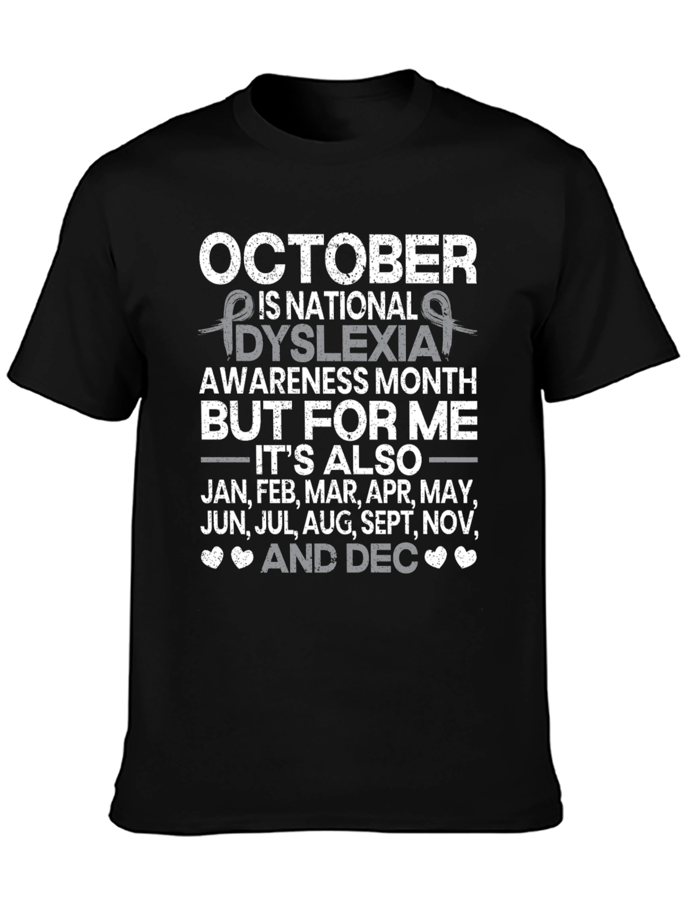 Dyslexia Awareness Month T-Shirt